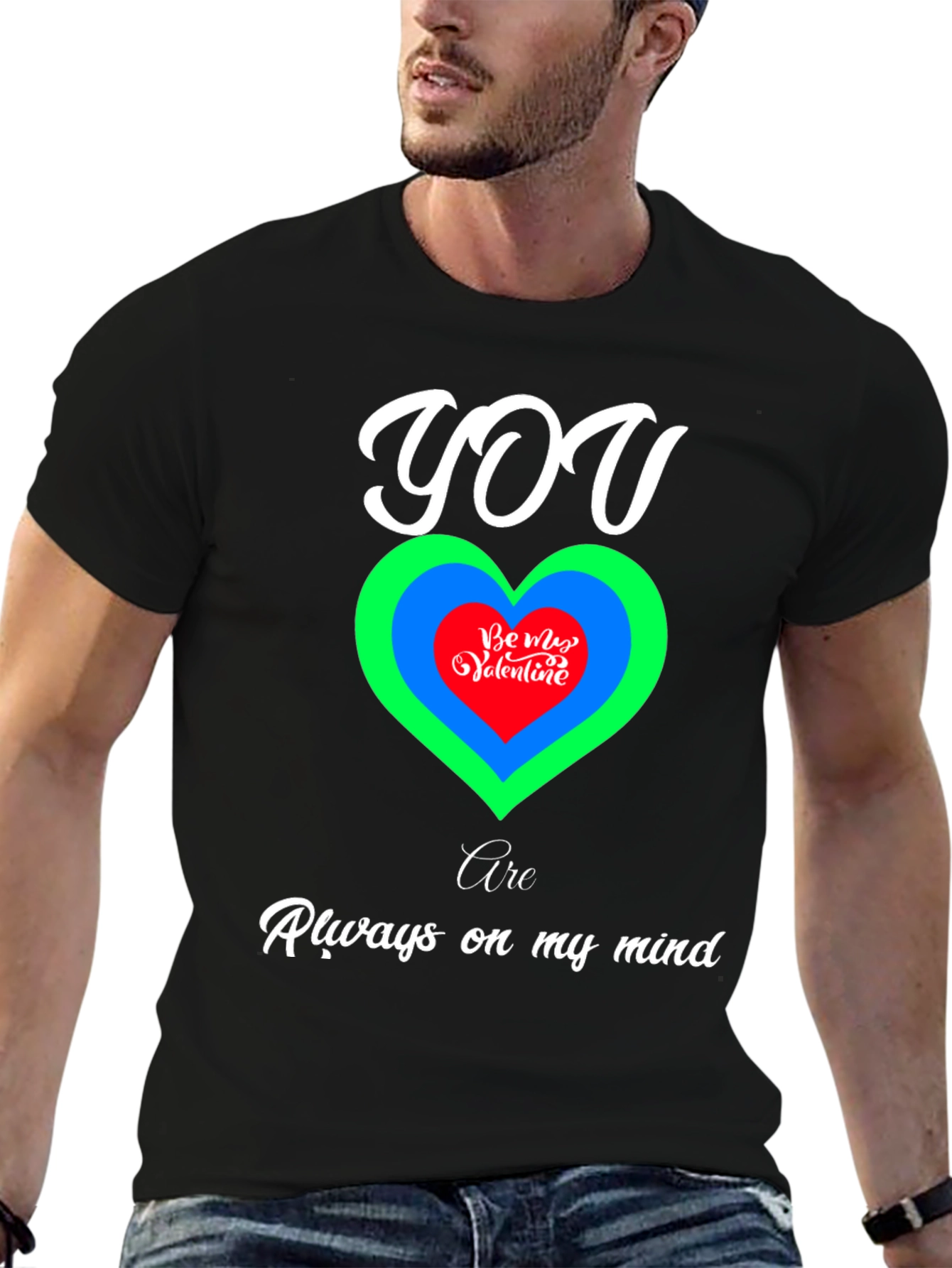 Romantic You Are Always on My Mind T-Shirt