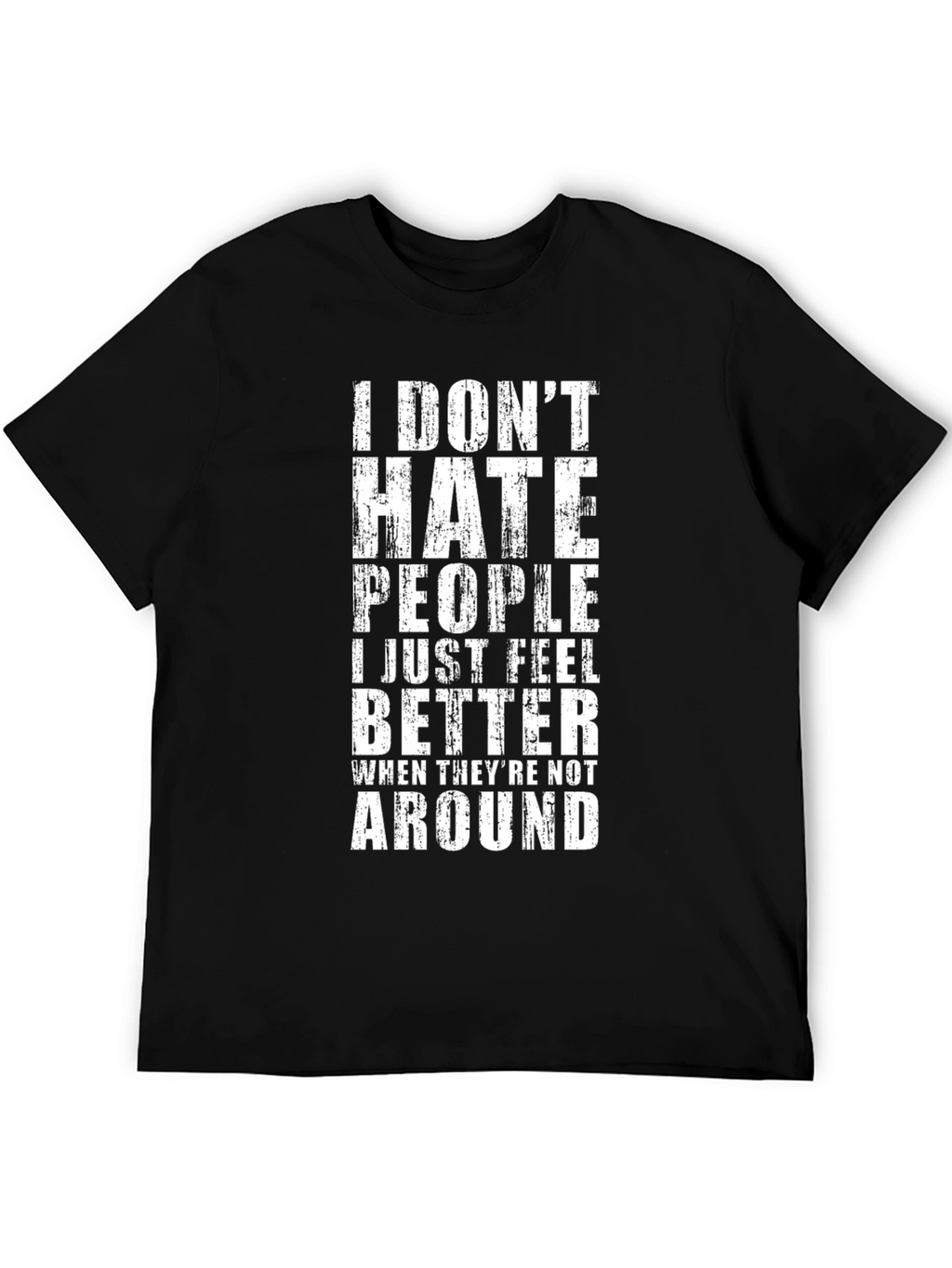 I Dont Hate People Graphic Tee - Black