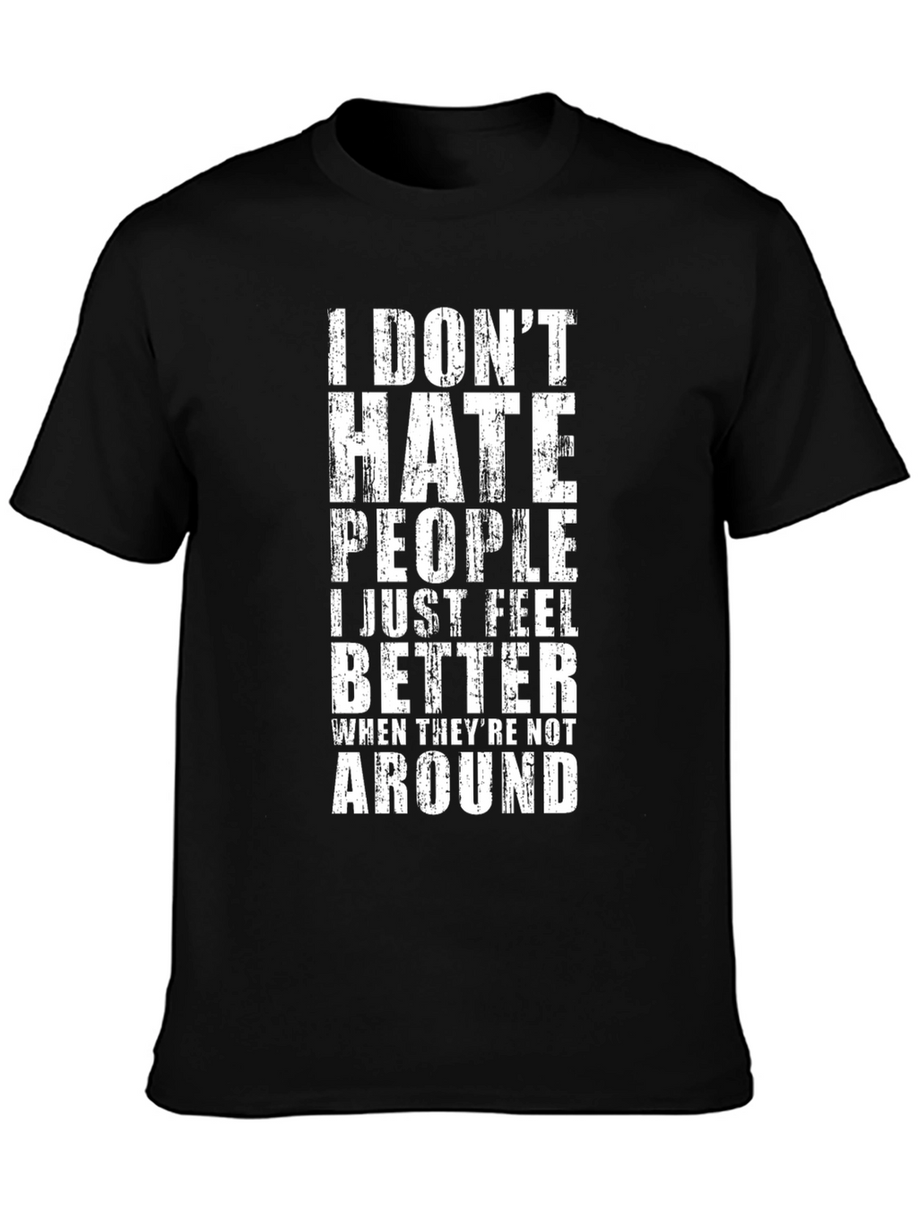I Dont Hate People Graphic Tee - Black