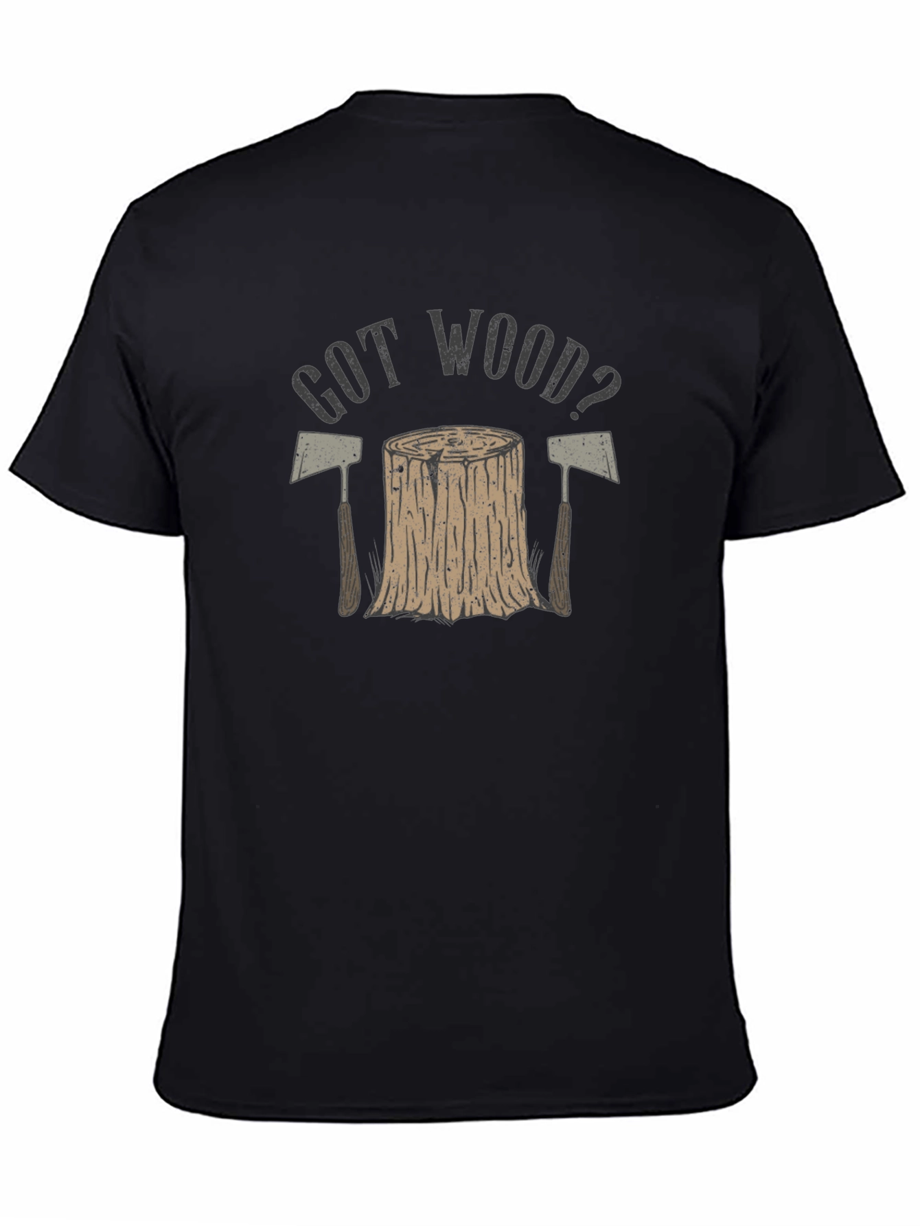 Got Wood? Lumberjack Style Graphic T-Shirt