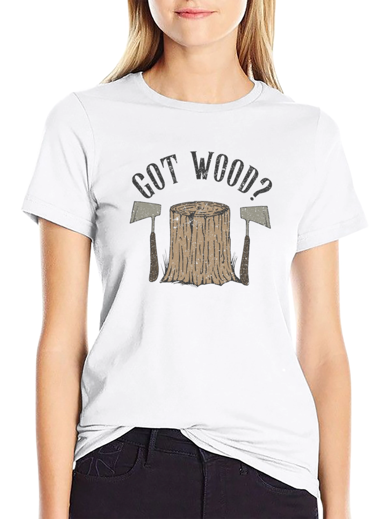 Got Wood? Lumberjack Style Graphic T-Shirt