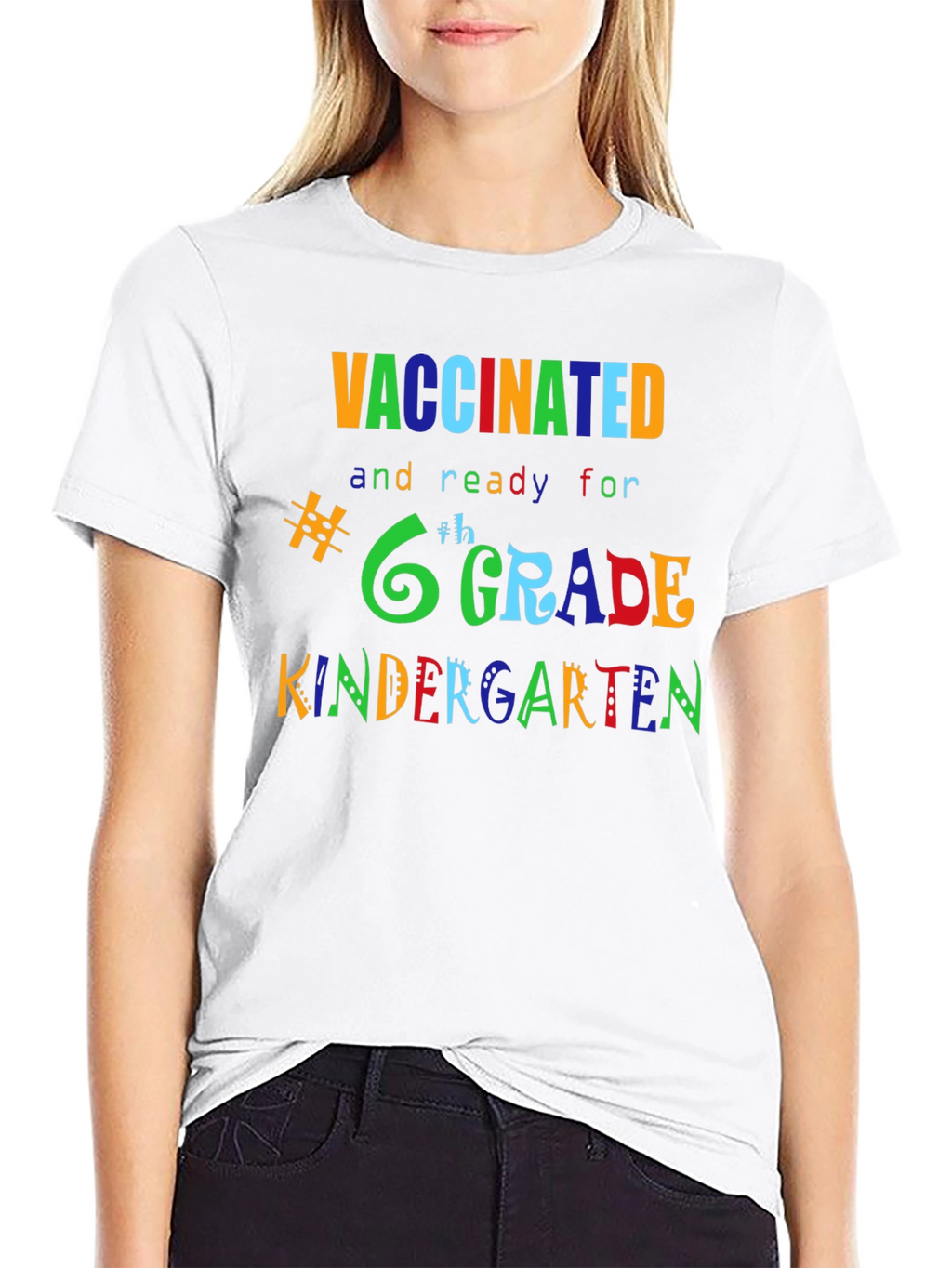 Vaccinated Ready for Grade T-Shirt