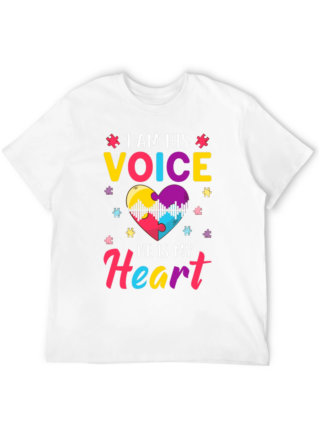 Autism Awareness T-Shirt: I am His Voice