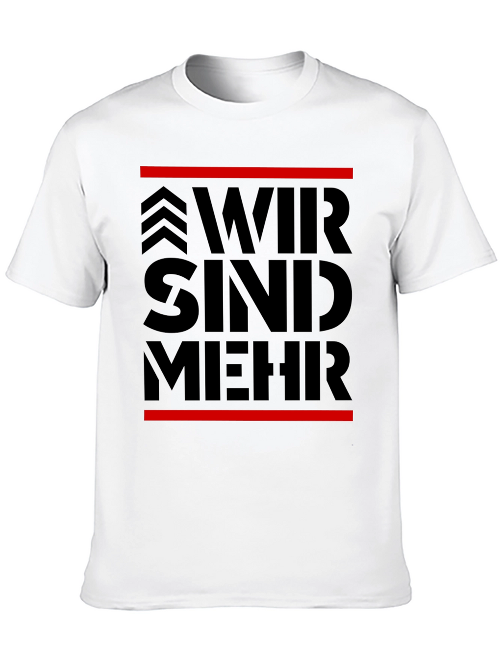 Wir Sind Mehr Graphic Tee - Bold Statement T-Shirt
