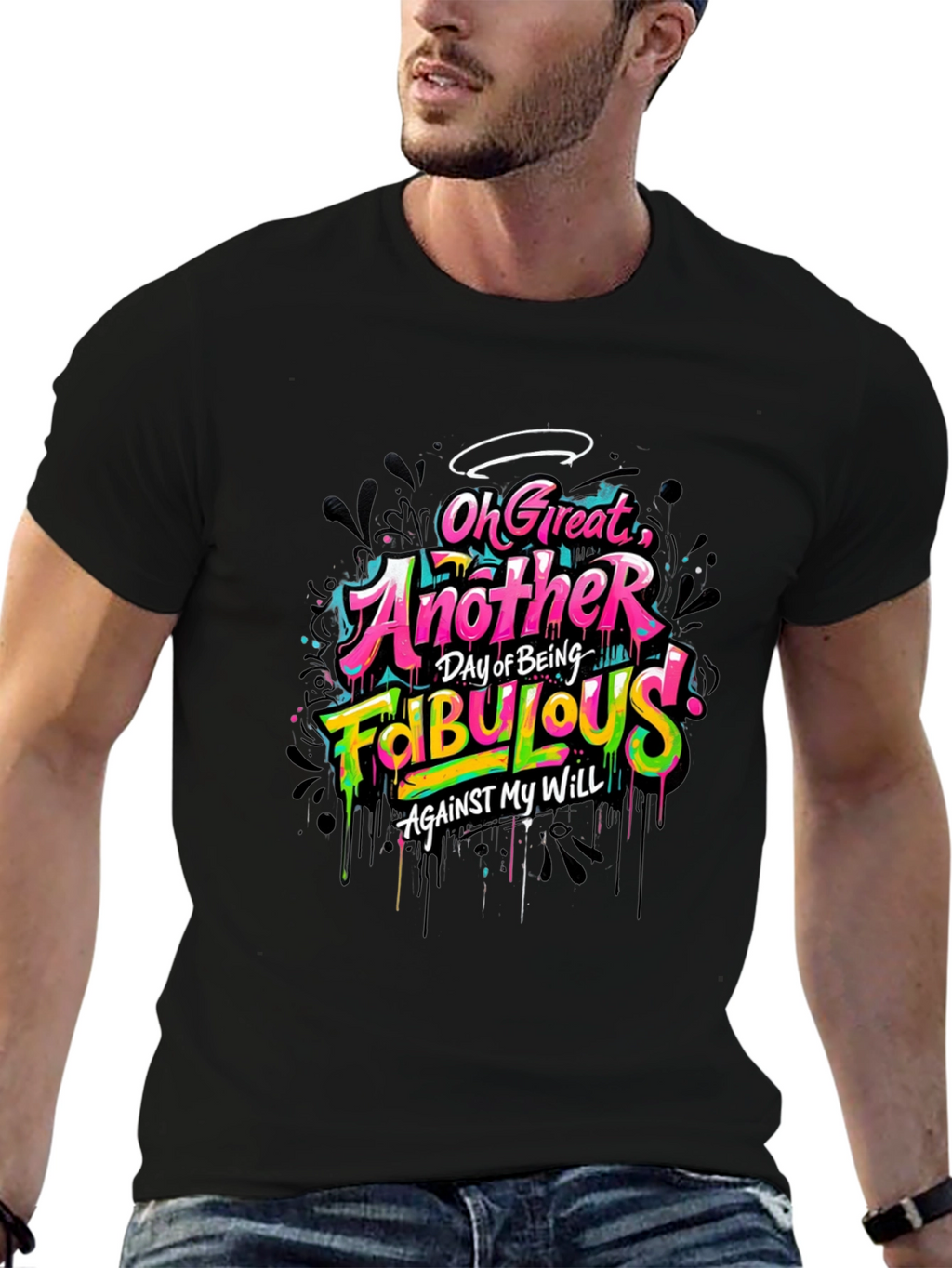 Fabulous Graphic Tee - Sarcastic Humor T-Shirt