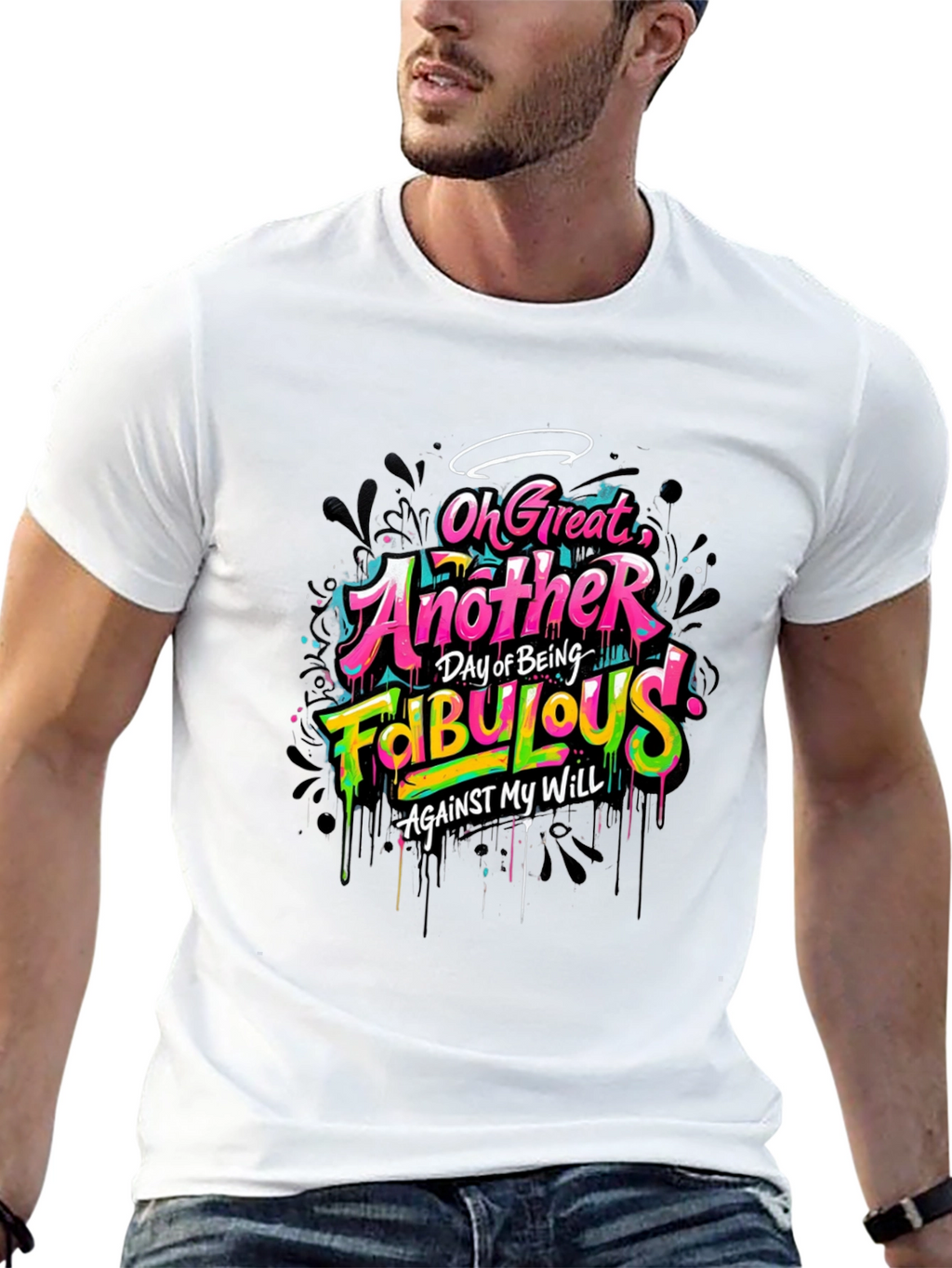 Fabulous Graphic Tee - Sarcastic Humor T-Shirt