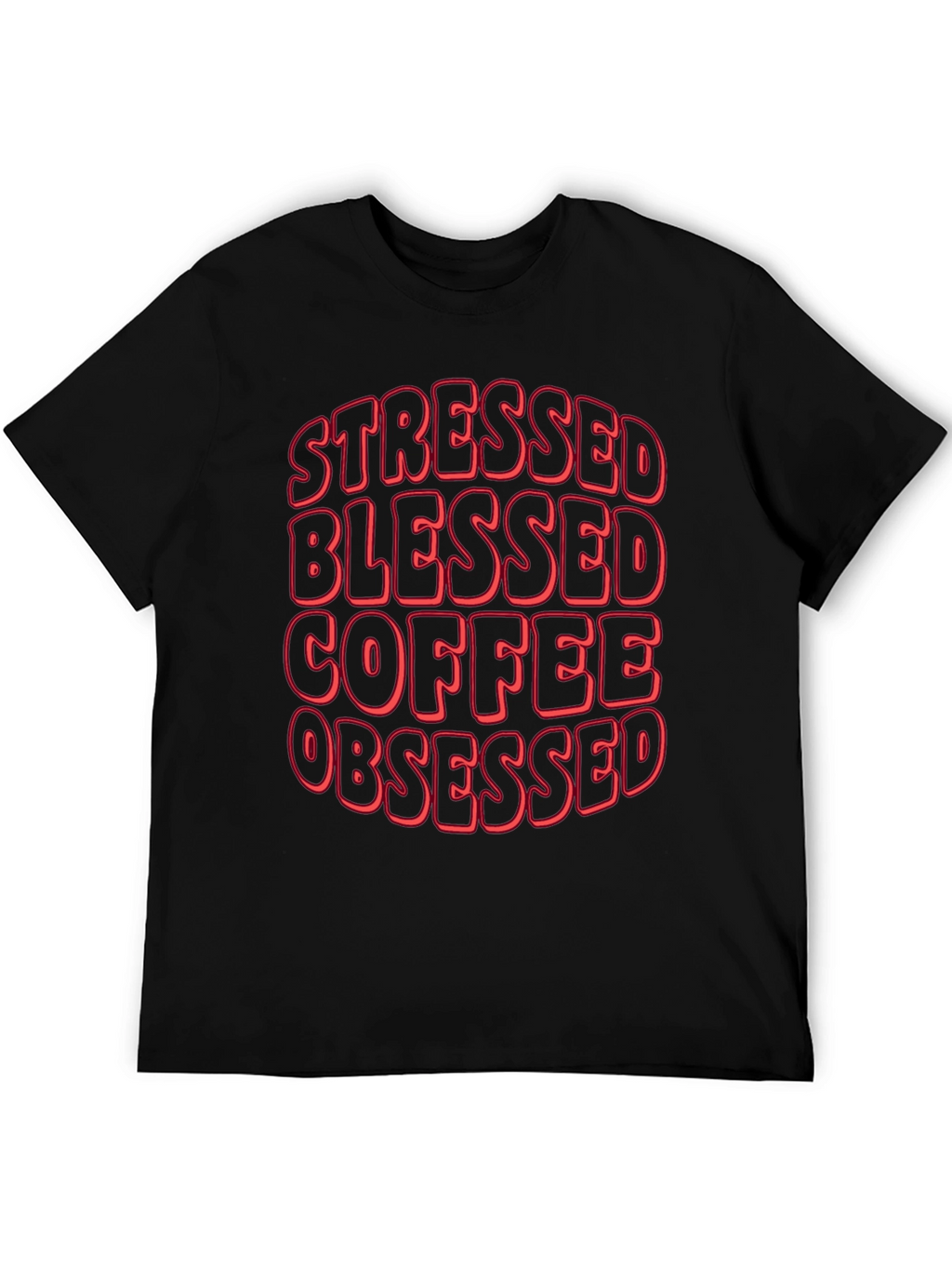 Stressed Blessed Coffee Obsessed T-Shirt