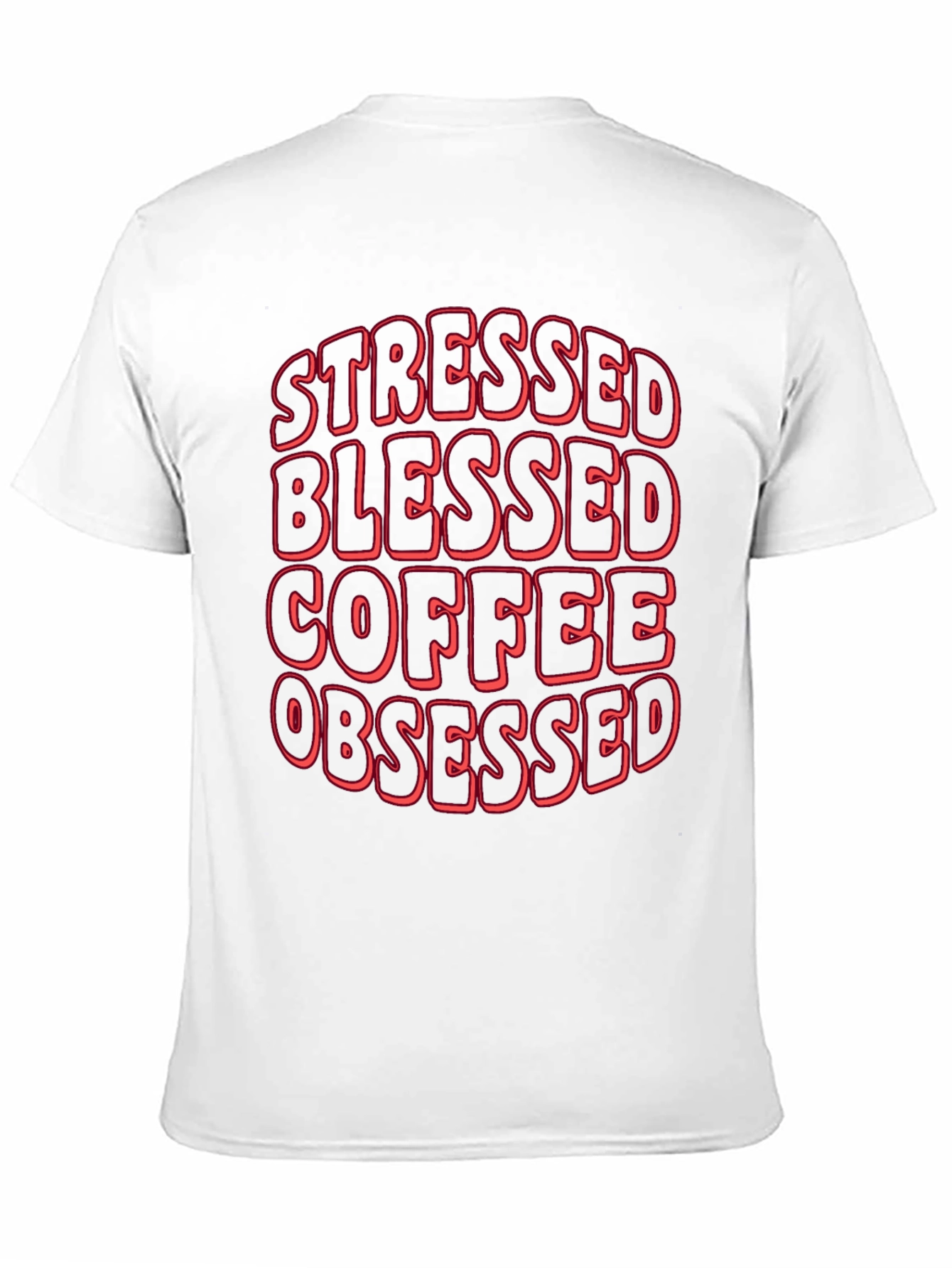 Stressed Blessed Coffee Obsessed T-Shirt