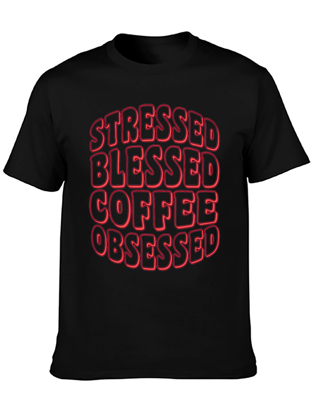 Stressed Blessed Coffee Obsessed T-Shirt