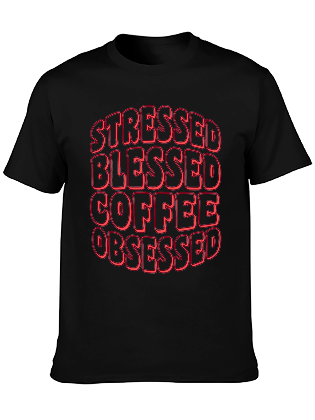 Stressed Blessed Coffee Obsessed T-Shirt