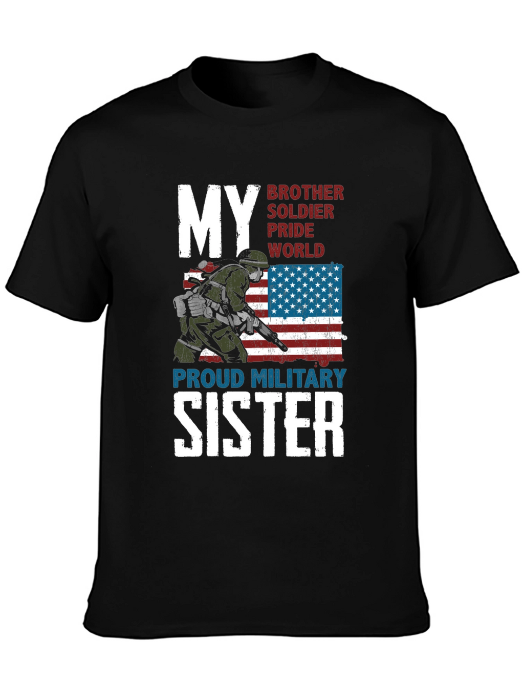 Proud Military Sister Graphic T-Shirt