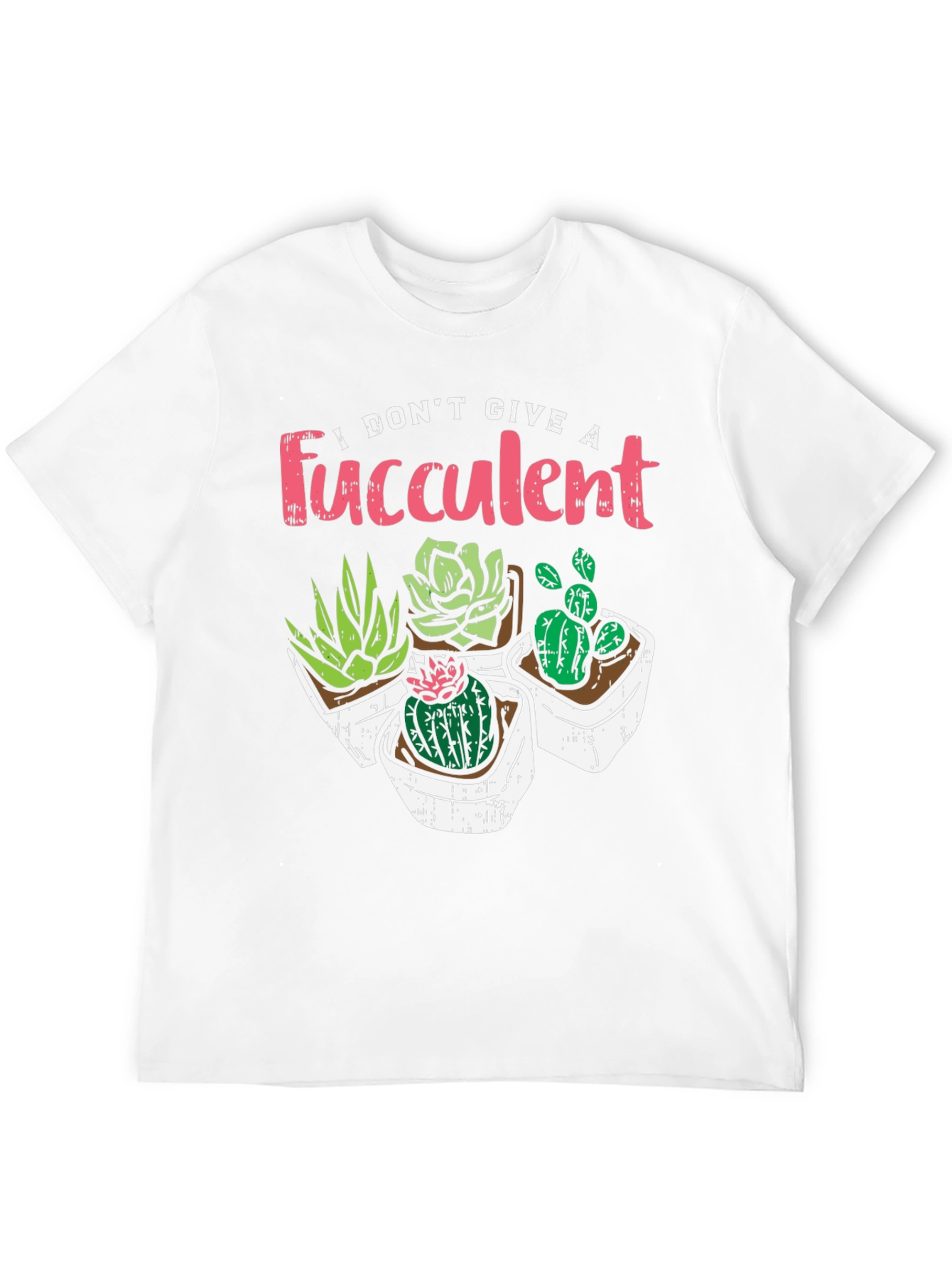 I Dont Give A Fucculent Black T-Shirt
