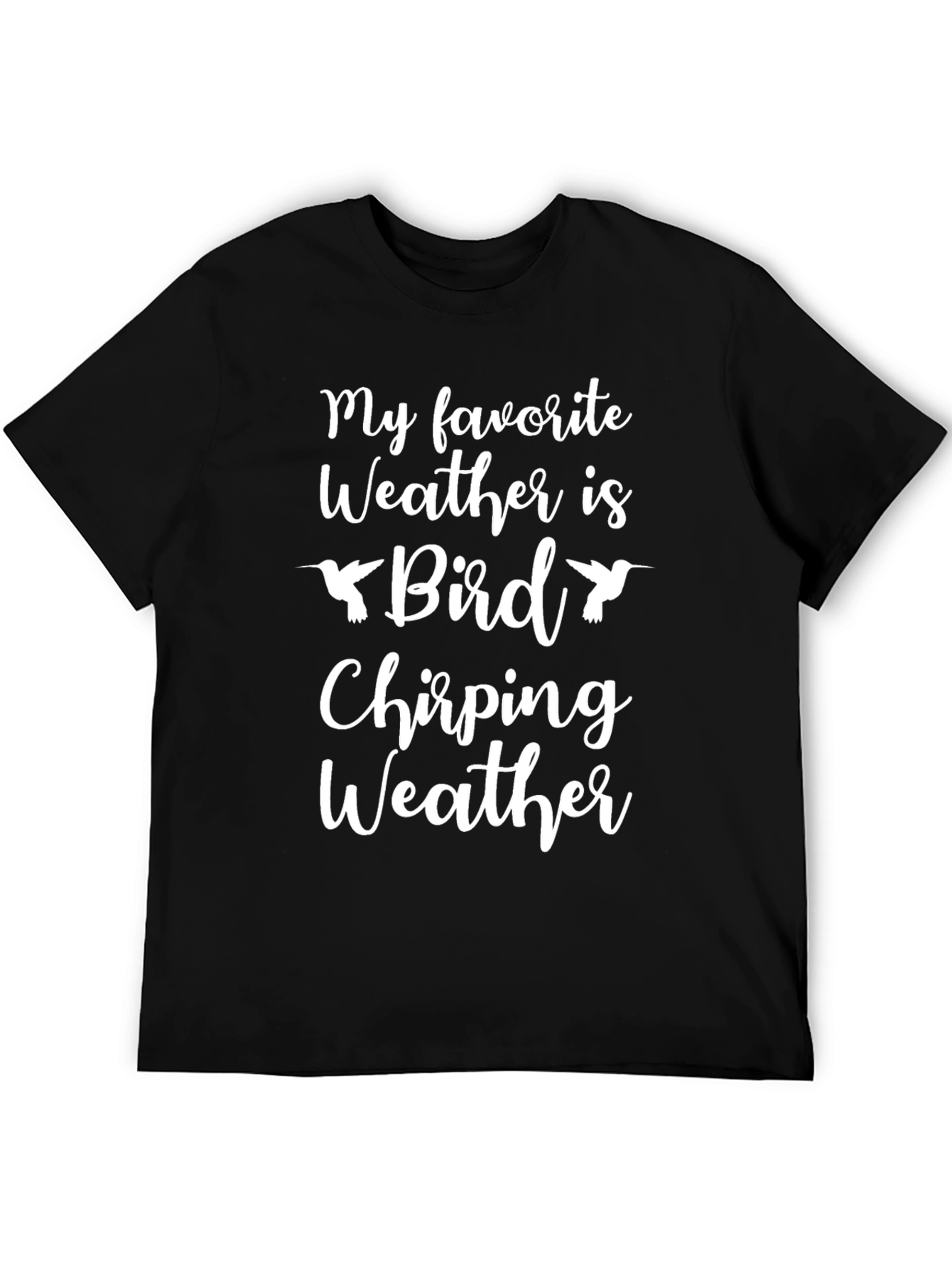 Bird Chirping Weather Graphic T-Shirt