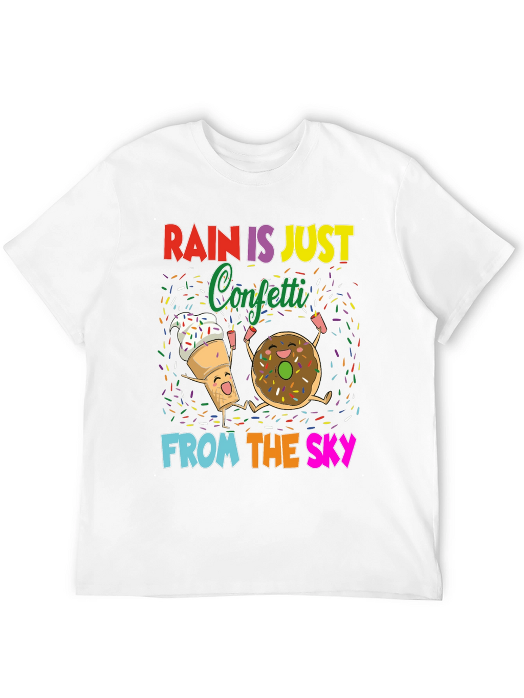 Rain Is Just Confetti T-Shirt