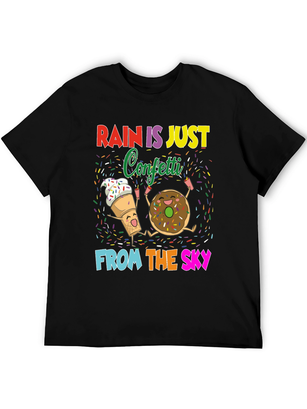 Rain Is Just Confetti T-Shirt