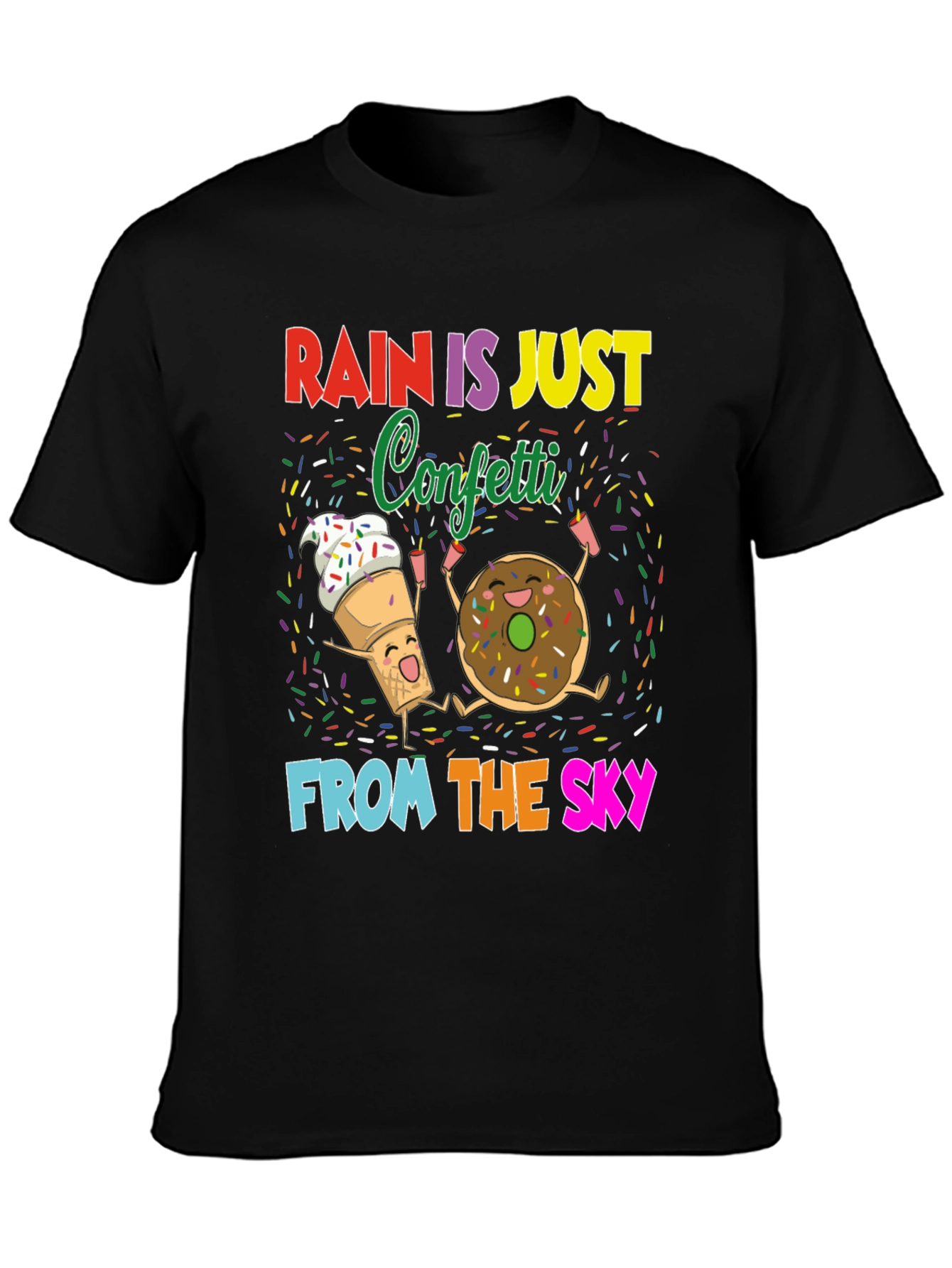 Rain Is Just Confetti T-Shirt