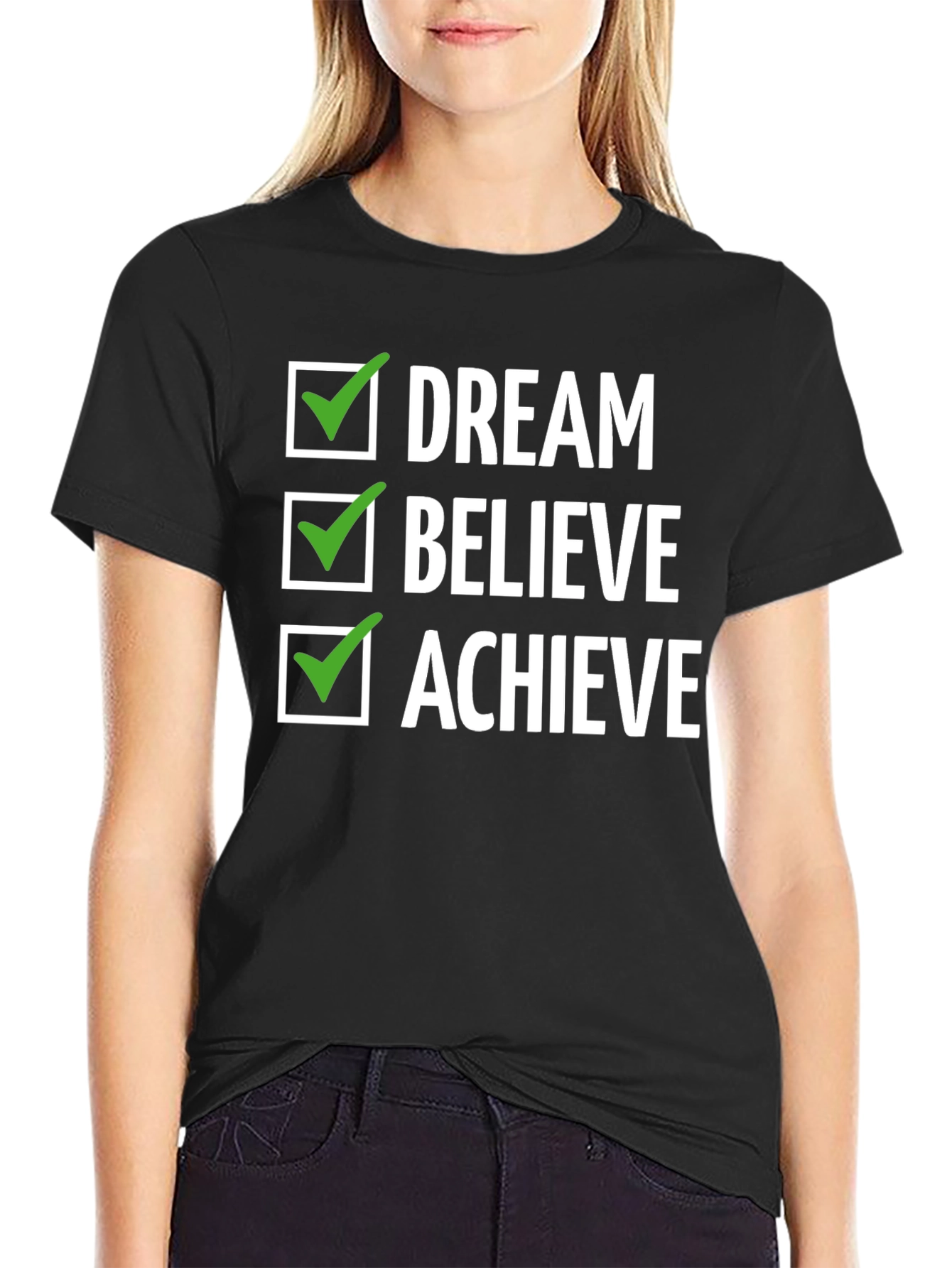 Dream Believe Achieve Graphic Tee - Inspirational Design
