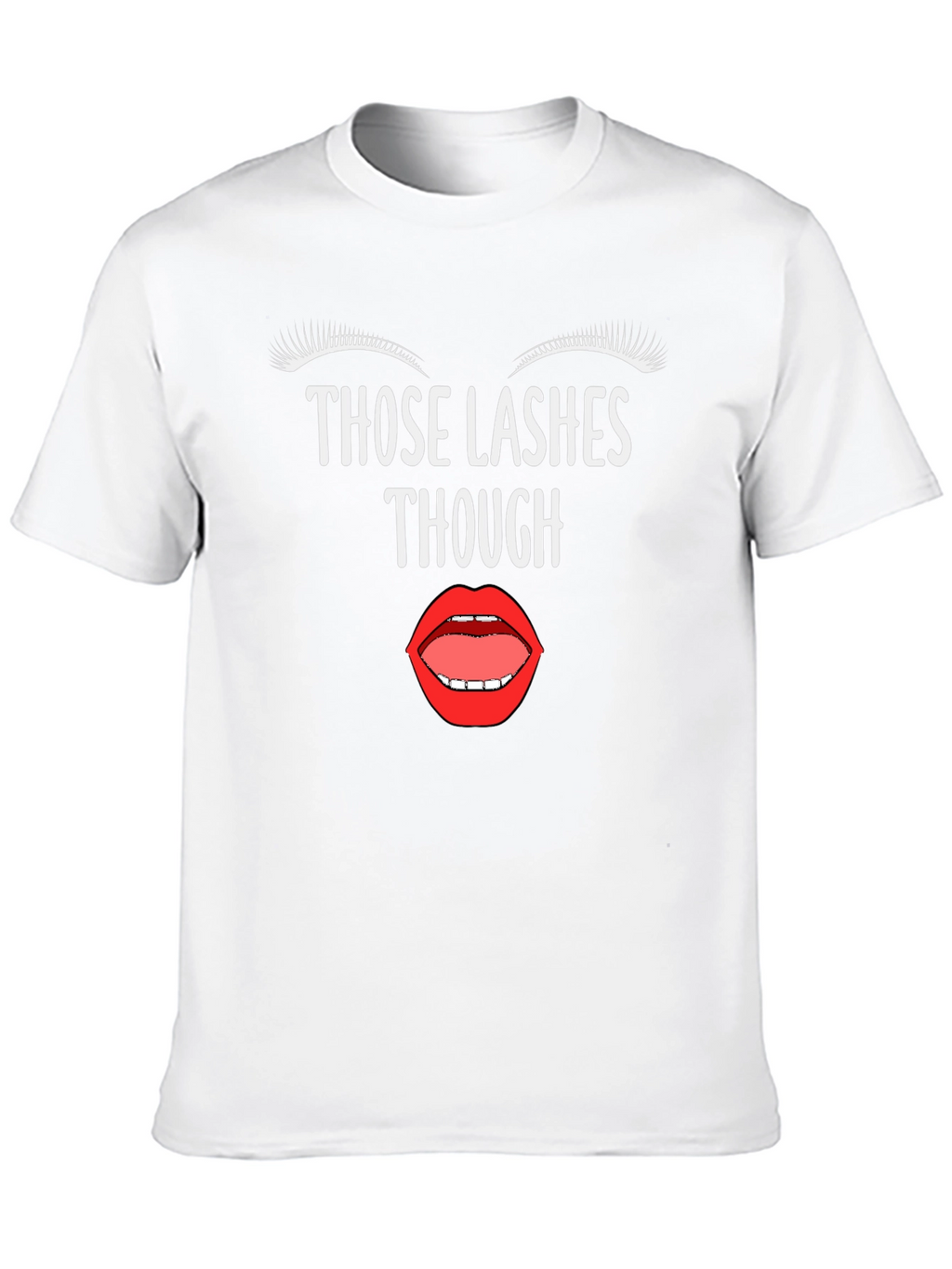 Lashes Though Graphic Tee - Unisex Fashion