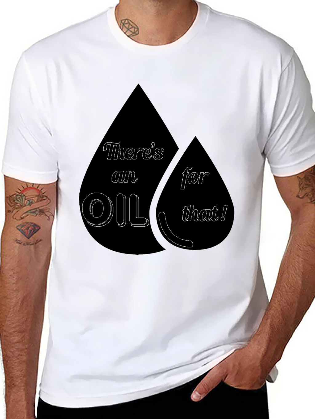 Theres an Oil for That! T-Shirt