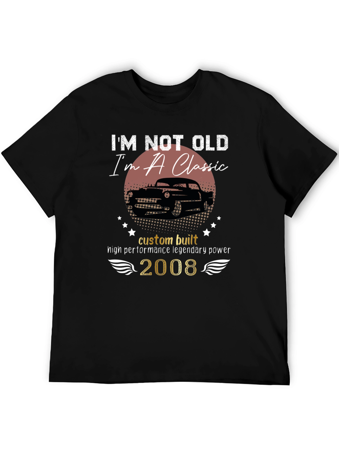 Classic Car T-Shirt - Im Not Old Im A Classic!