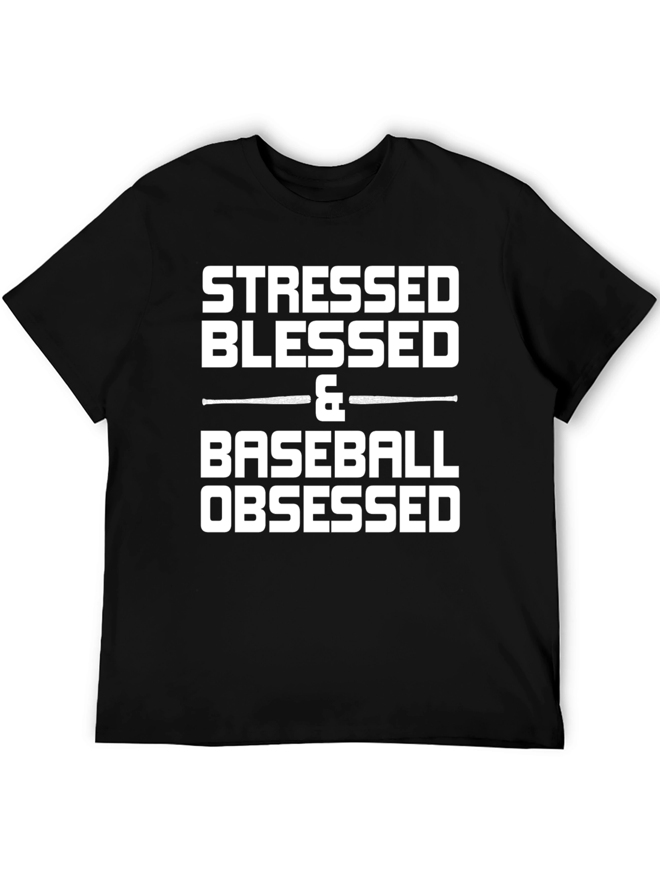 Stressed Blessed & Baseball Obsessed T-Shirt