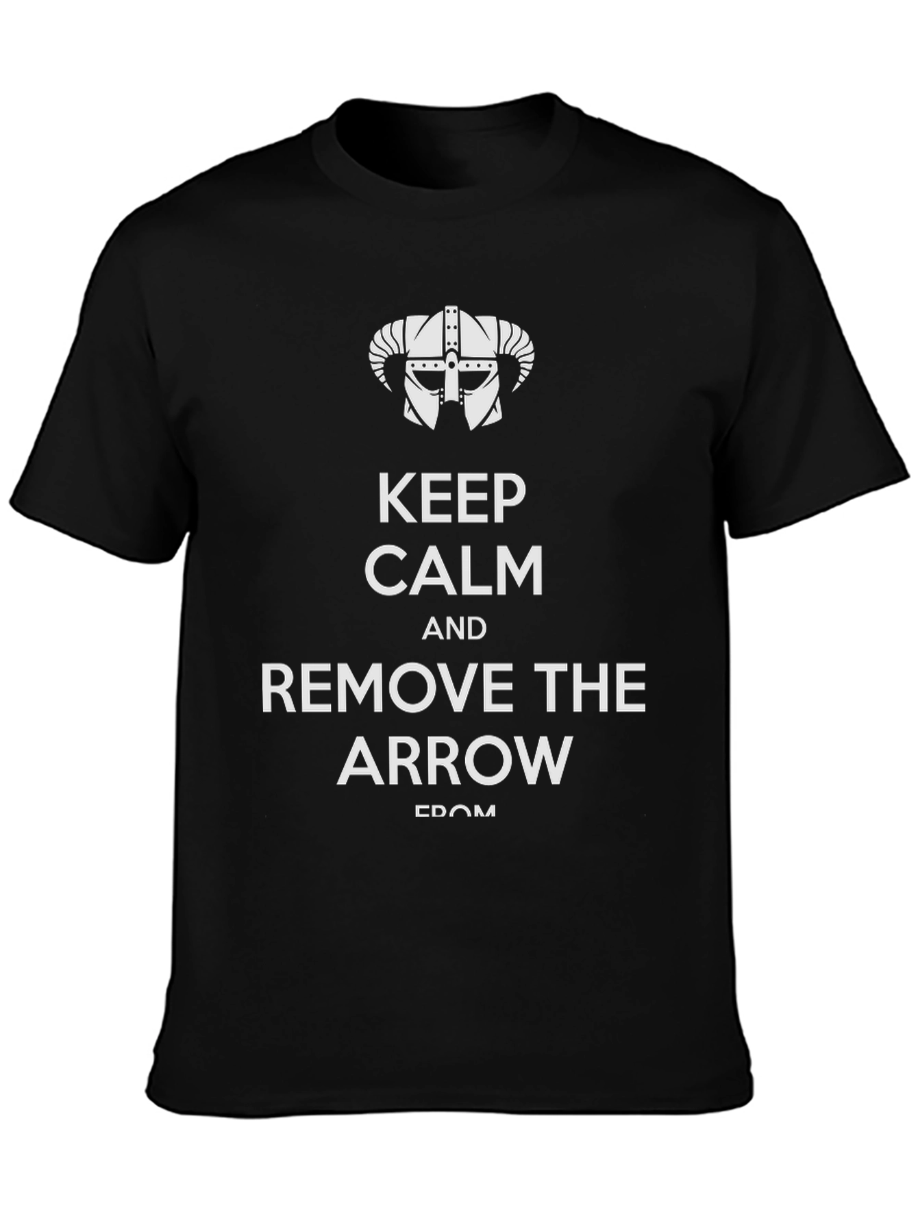 Keep Calm and Remove the Arrow T-Shirt