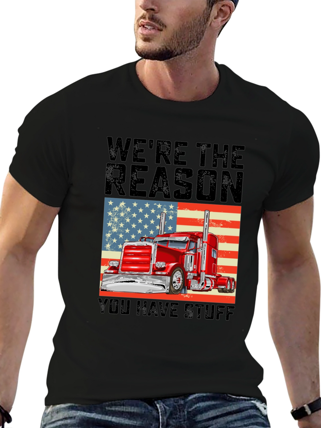Trucker Pride T-Shirt: Were the Reason You Have Stuff