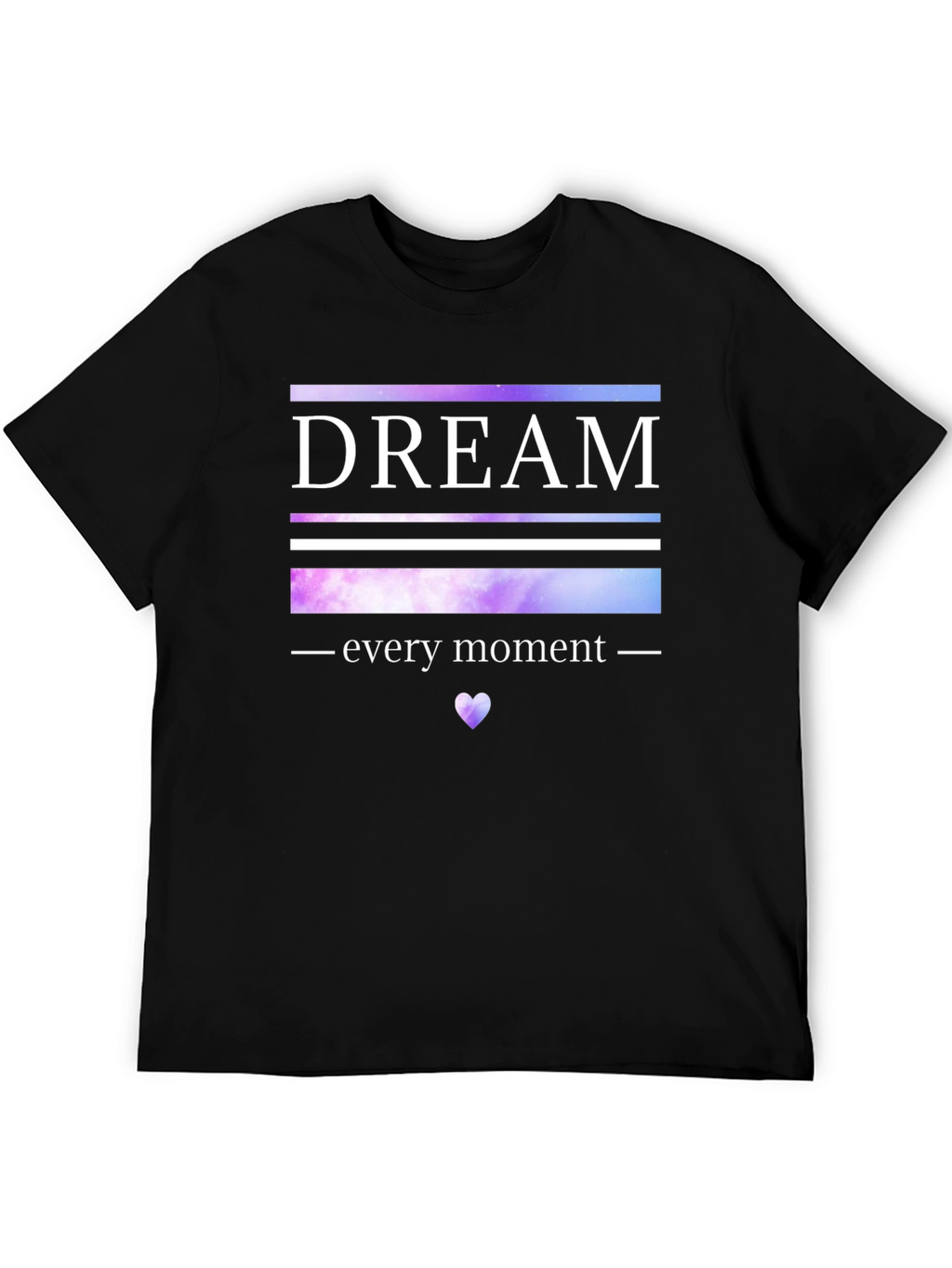 Dream Every Moment Graphic Tee - Stylish Comfort
