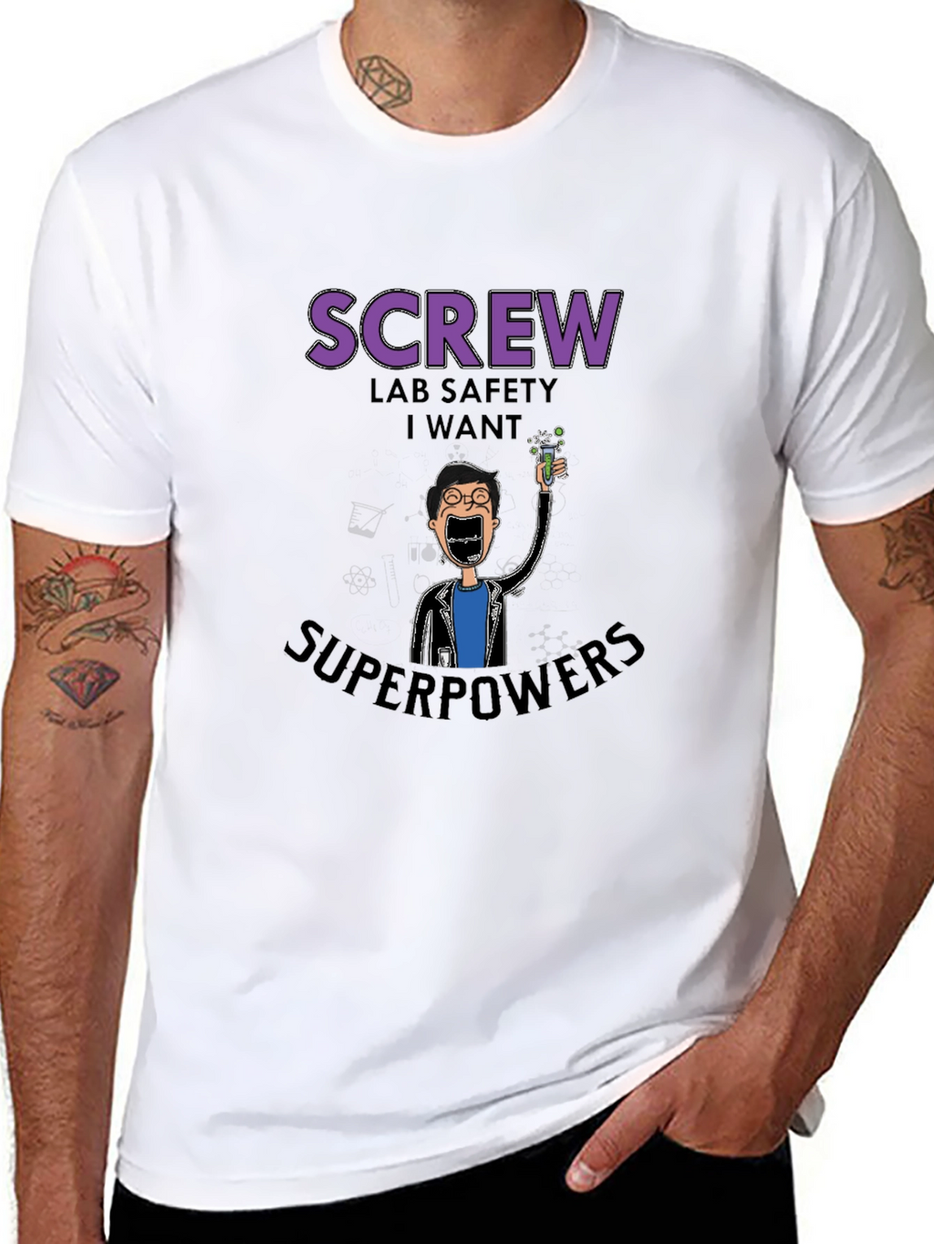 Screw Lab Safety I Want Superpowers Black T-Shirt