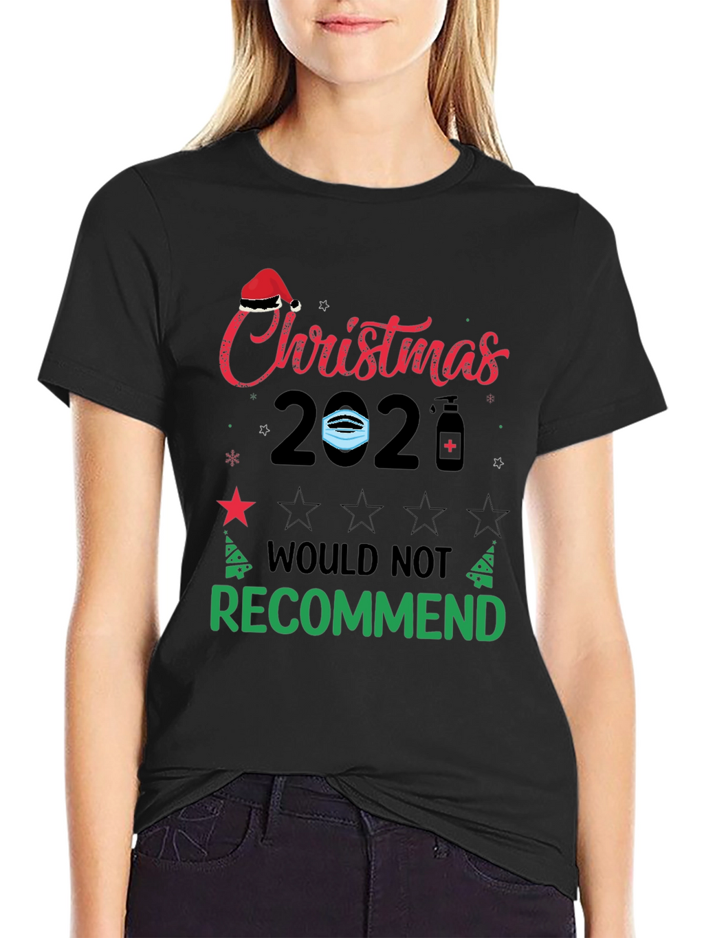 Funny Christmas 2020 T-Shirt - Would Not Recommend