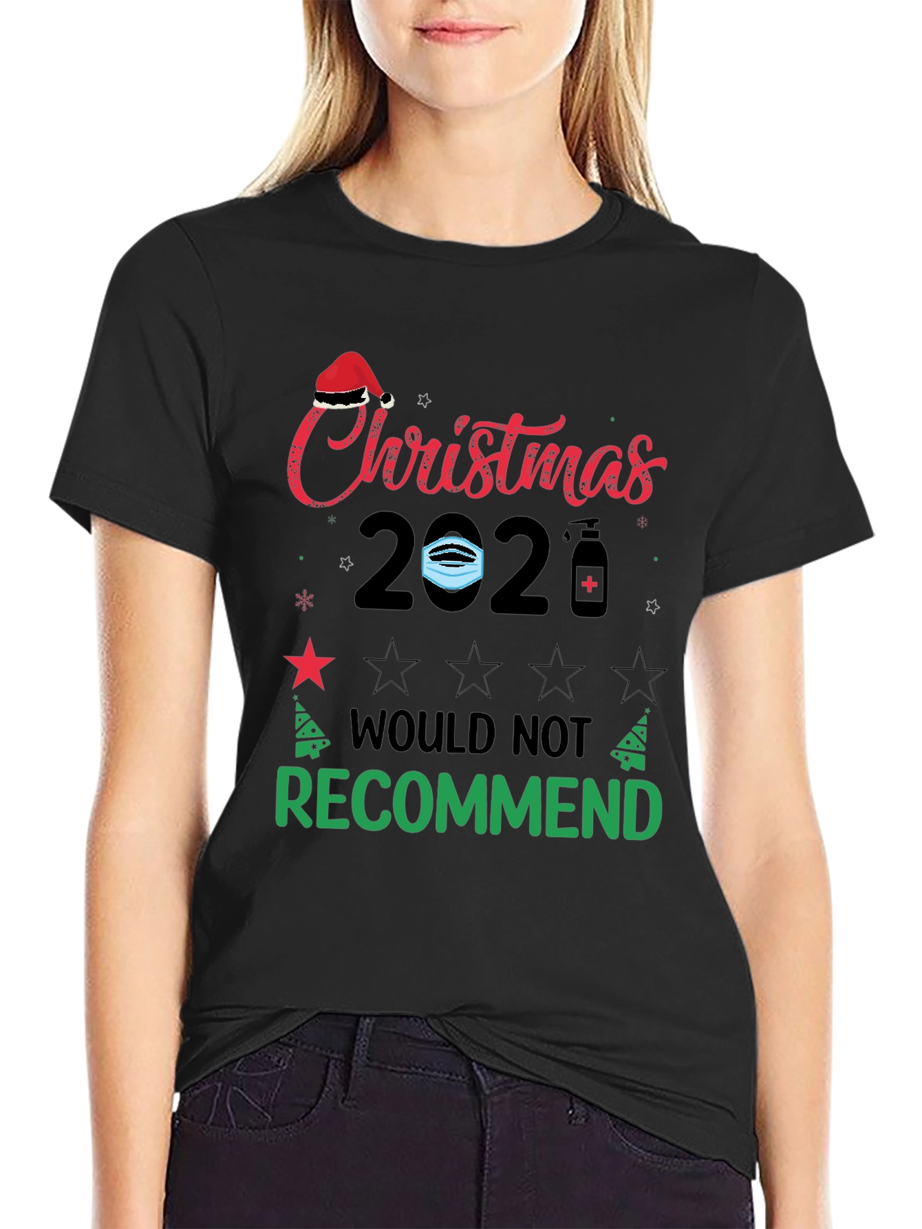 Funny Christmas 2020 T-Shirt - Would Not Recommend