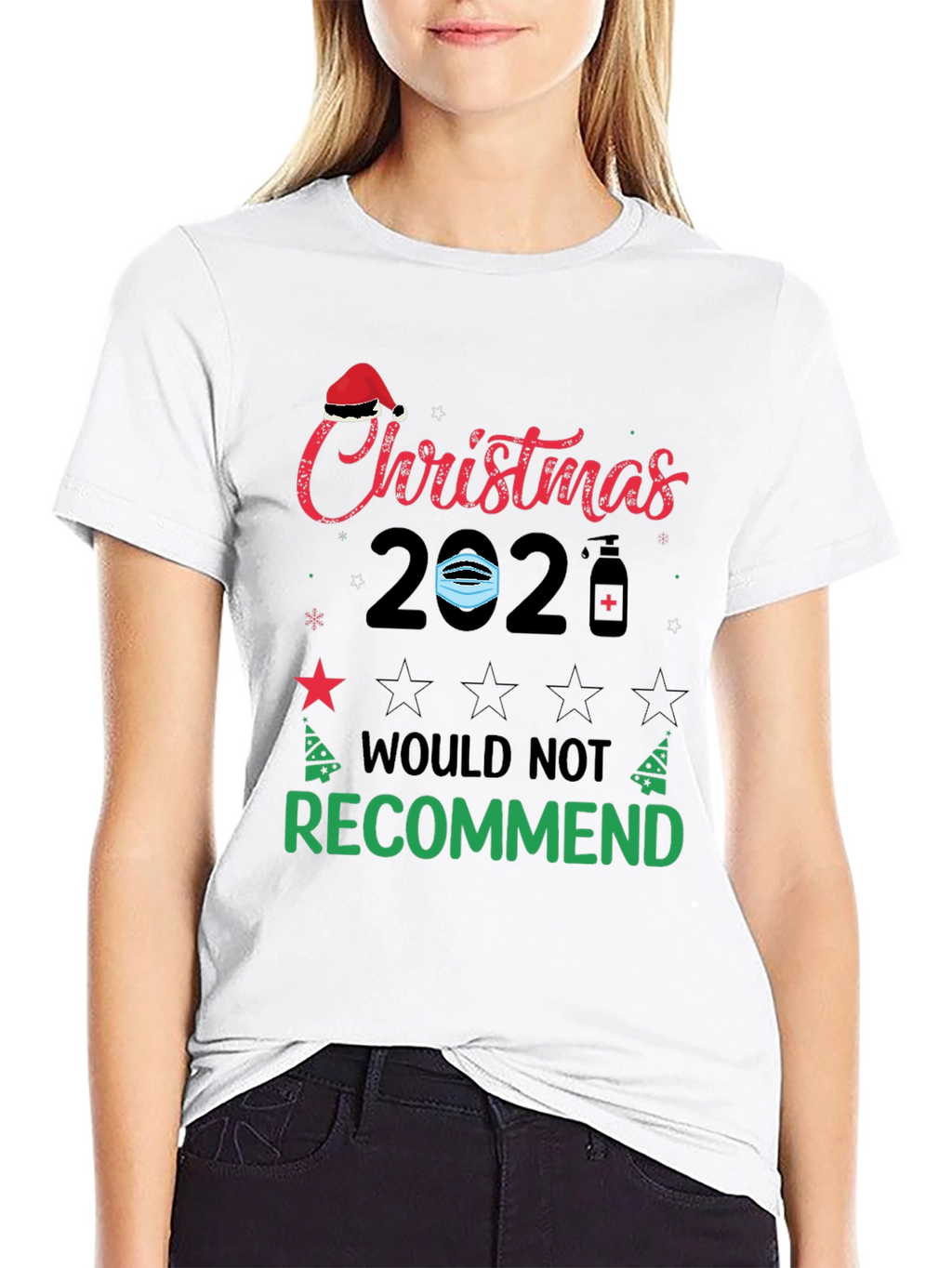 Funny Christmas 2020 T-Shirt - Would Not Recommend