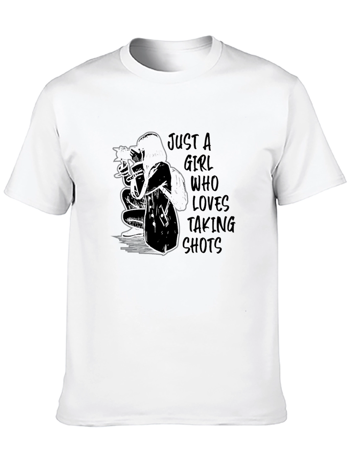 Just a Girl Who Loves Taking Shots Graphic T-Shirt