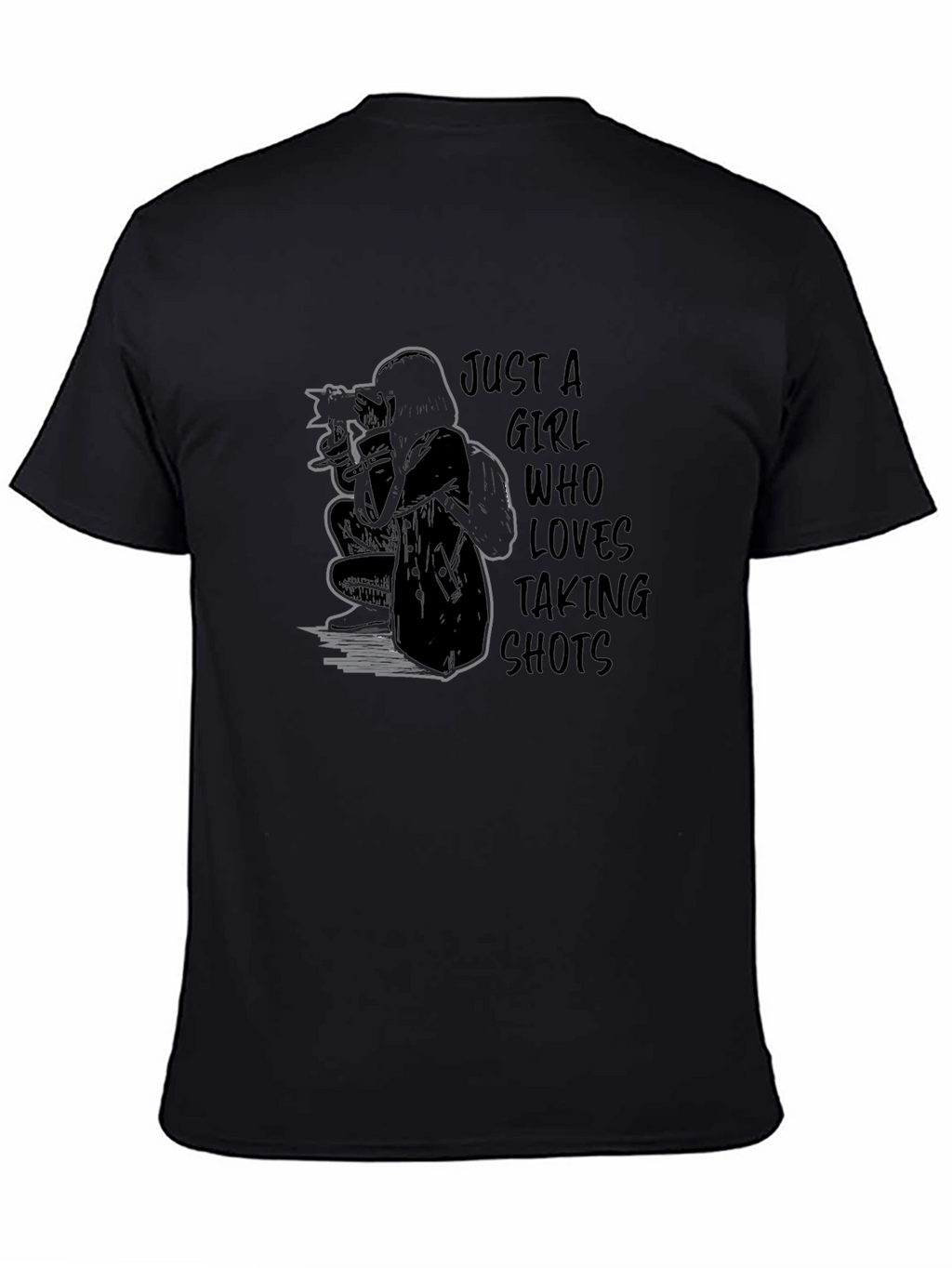Just a Girl Who Loves Taking Shots Graphic T-Shirt