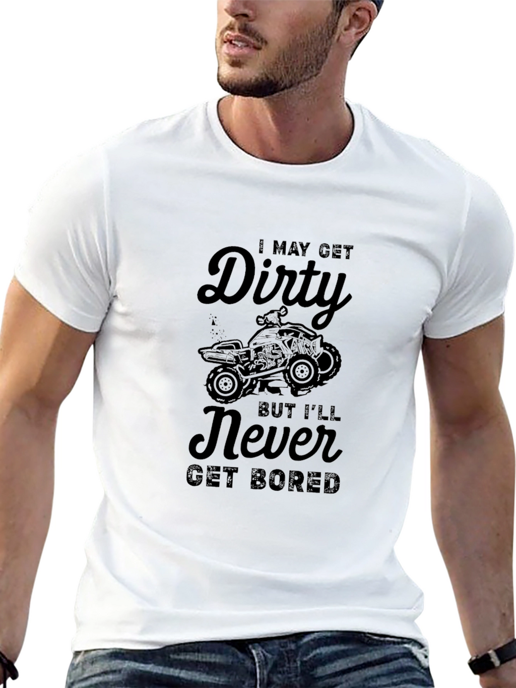 Dirty But Never Bored ATV T-Shirt