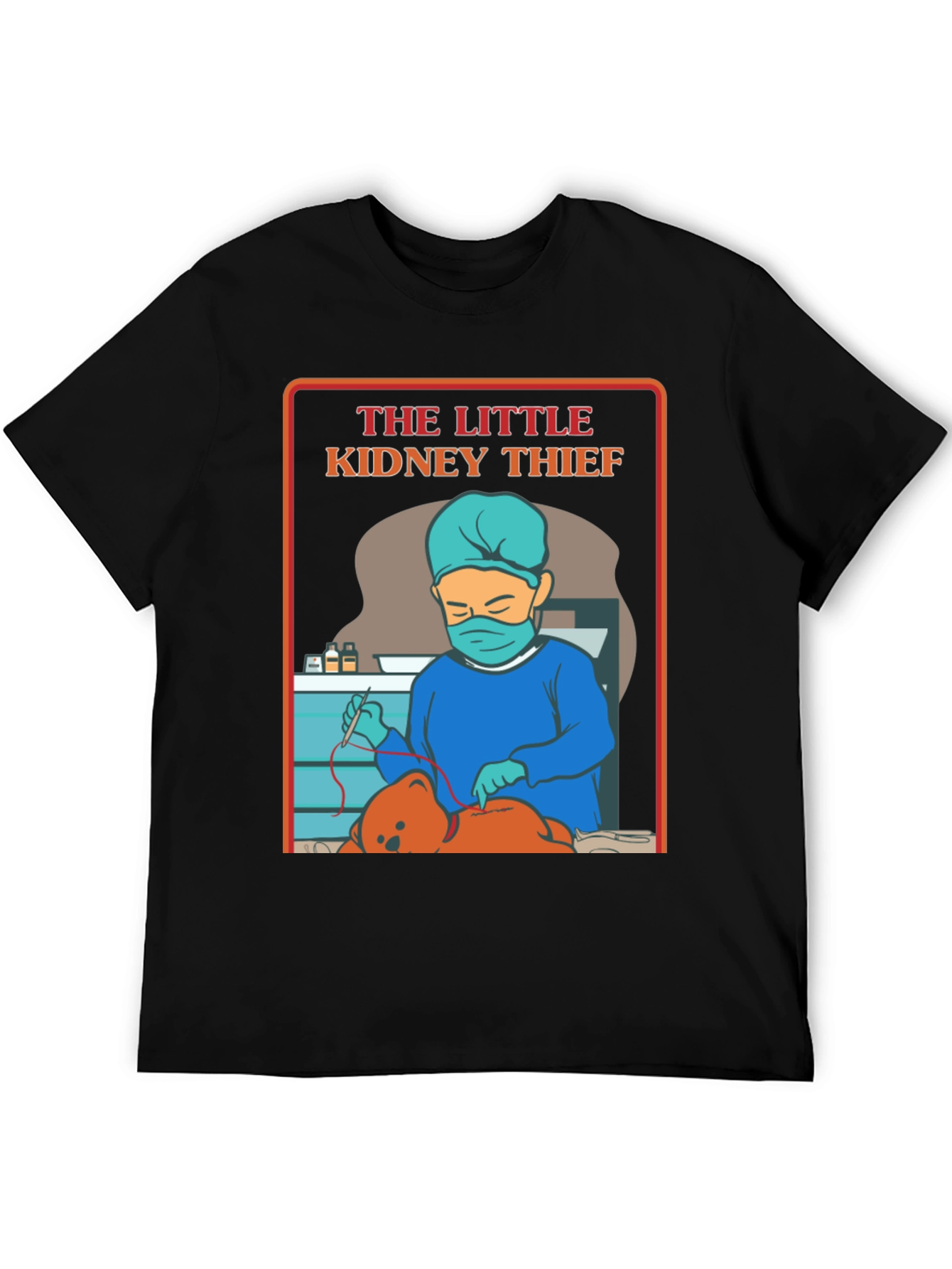 The Little Kidney Thief T-Shirt