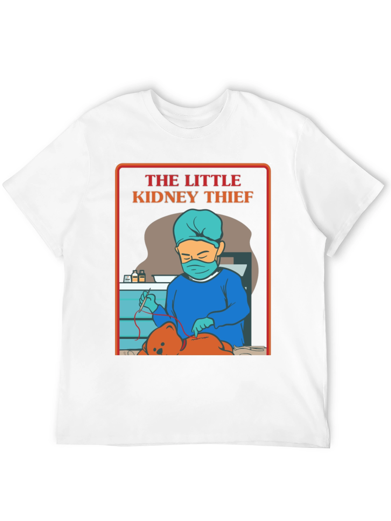 The Little Kidney Thief T-Shirt