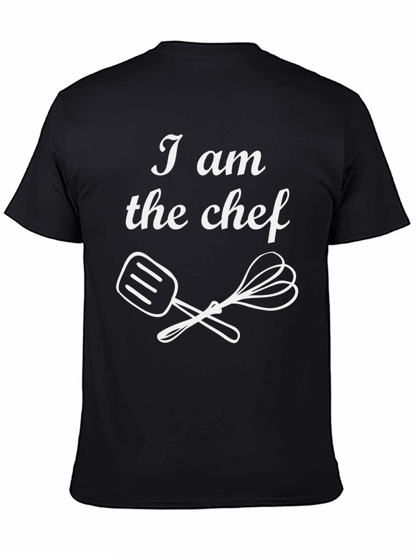 I am the Chef T-Shirt - Funny Cooking Tee