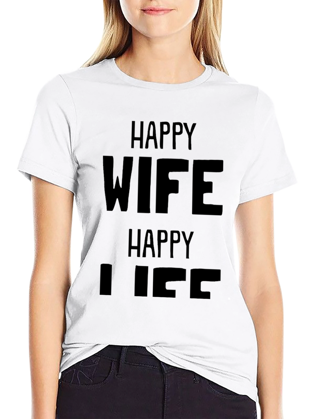Happy Wife Happy Life Black Graphic T-Shirt