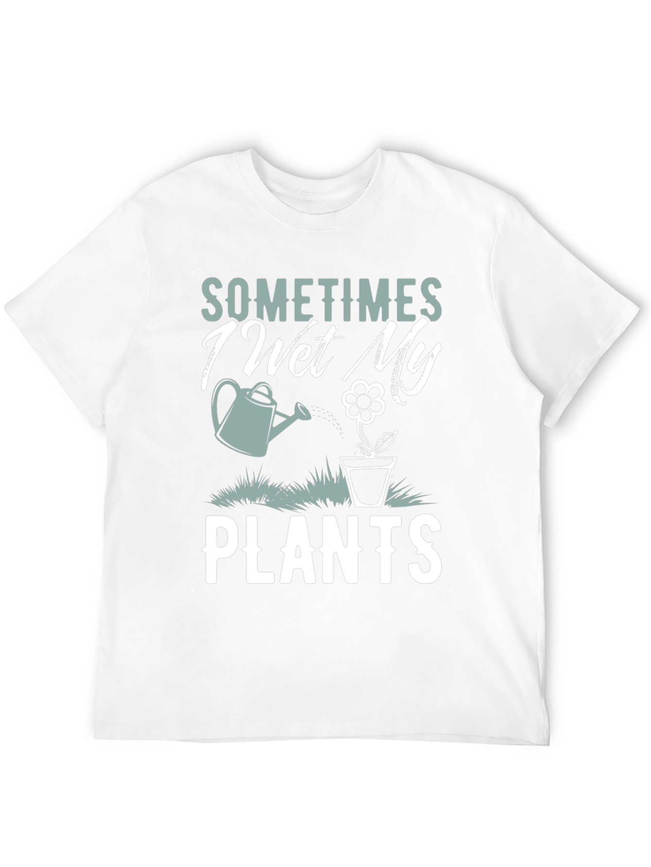 Funny Gardening T-Shirt: I Wet My Plants