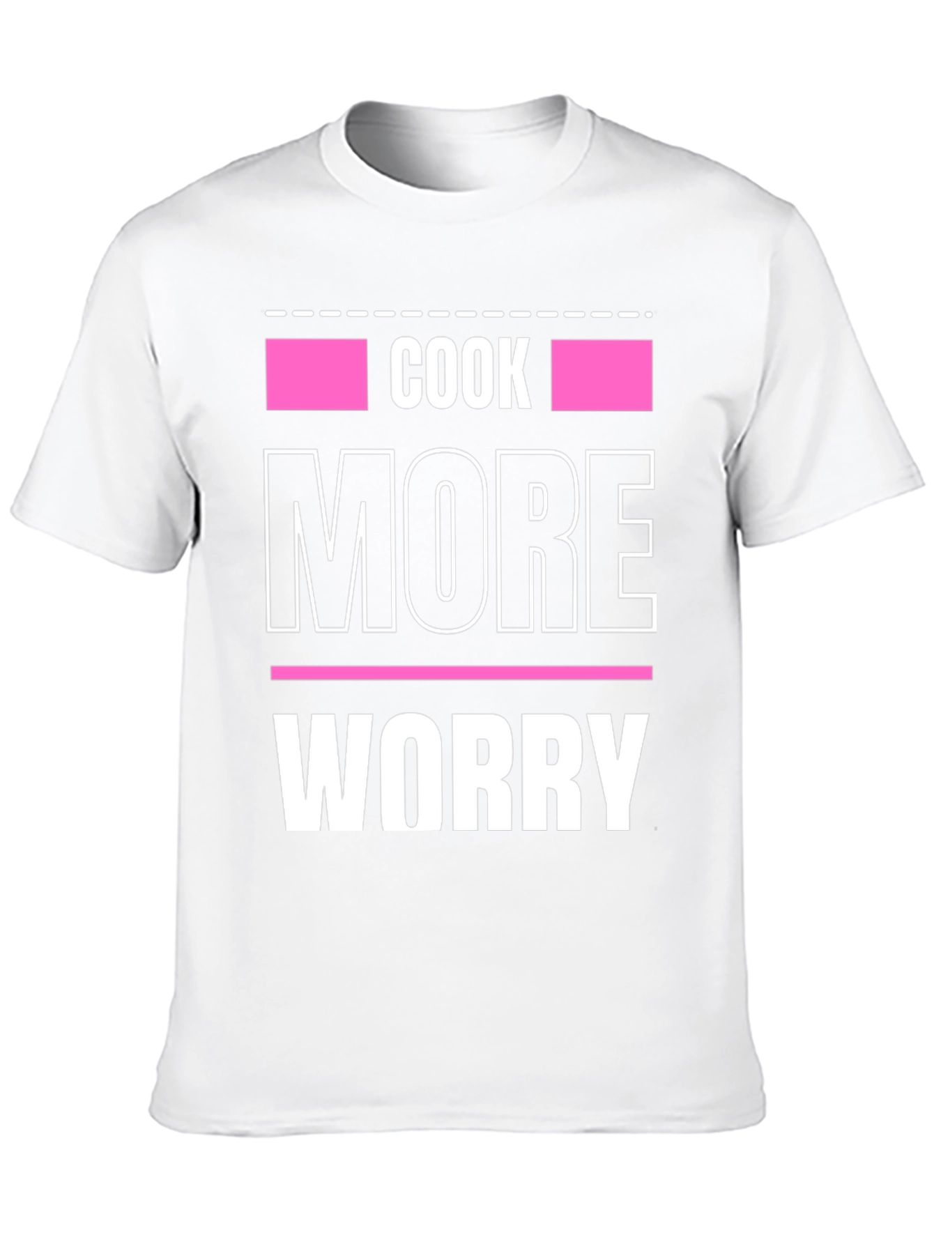 Cook More Worry Less Graphic Tee