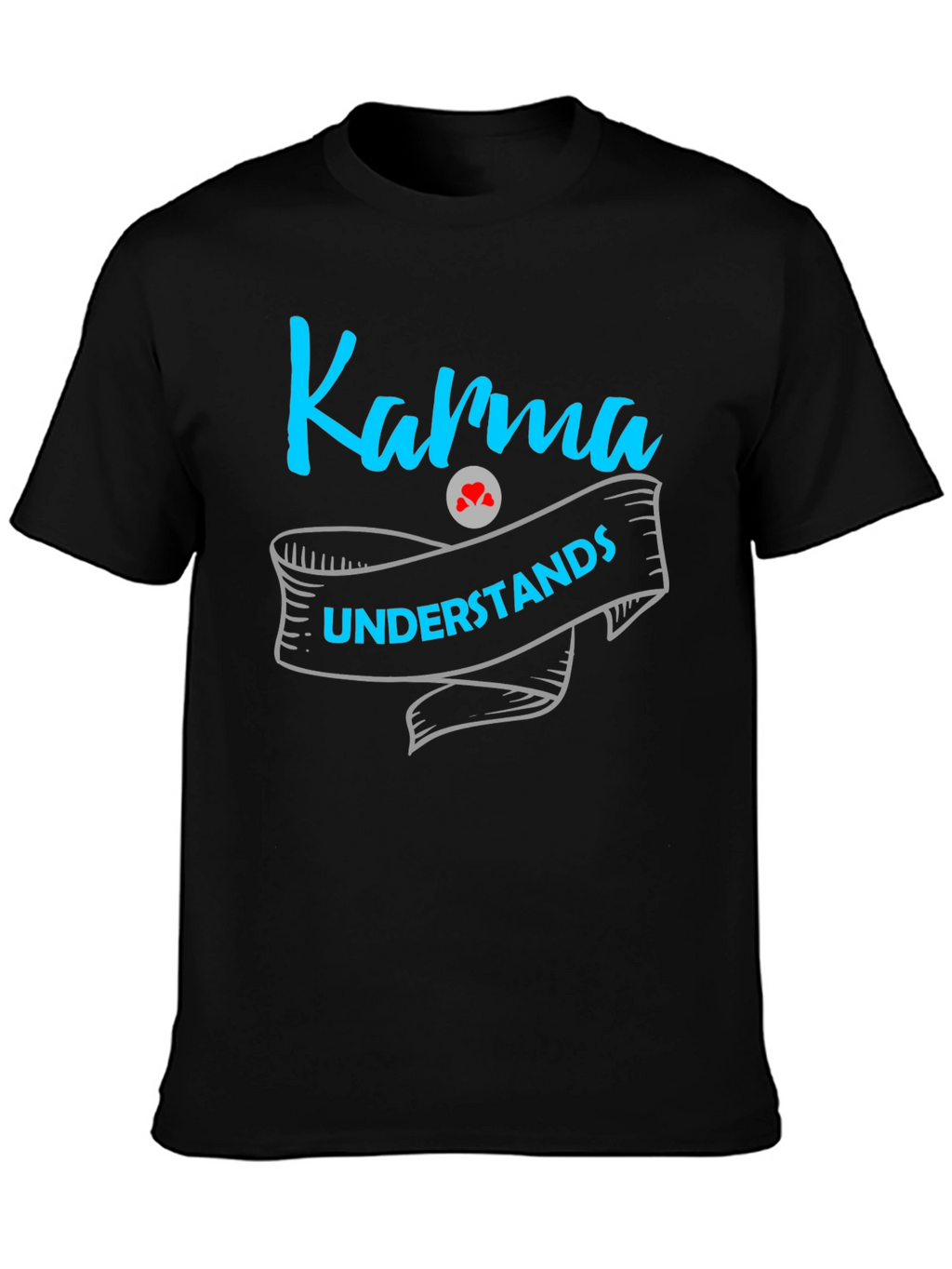 Karma Understands Graphic Print Mens T-Shirt