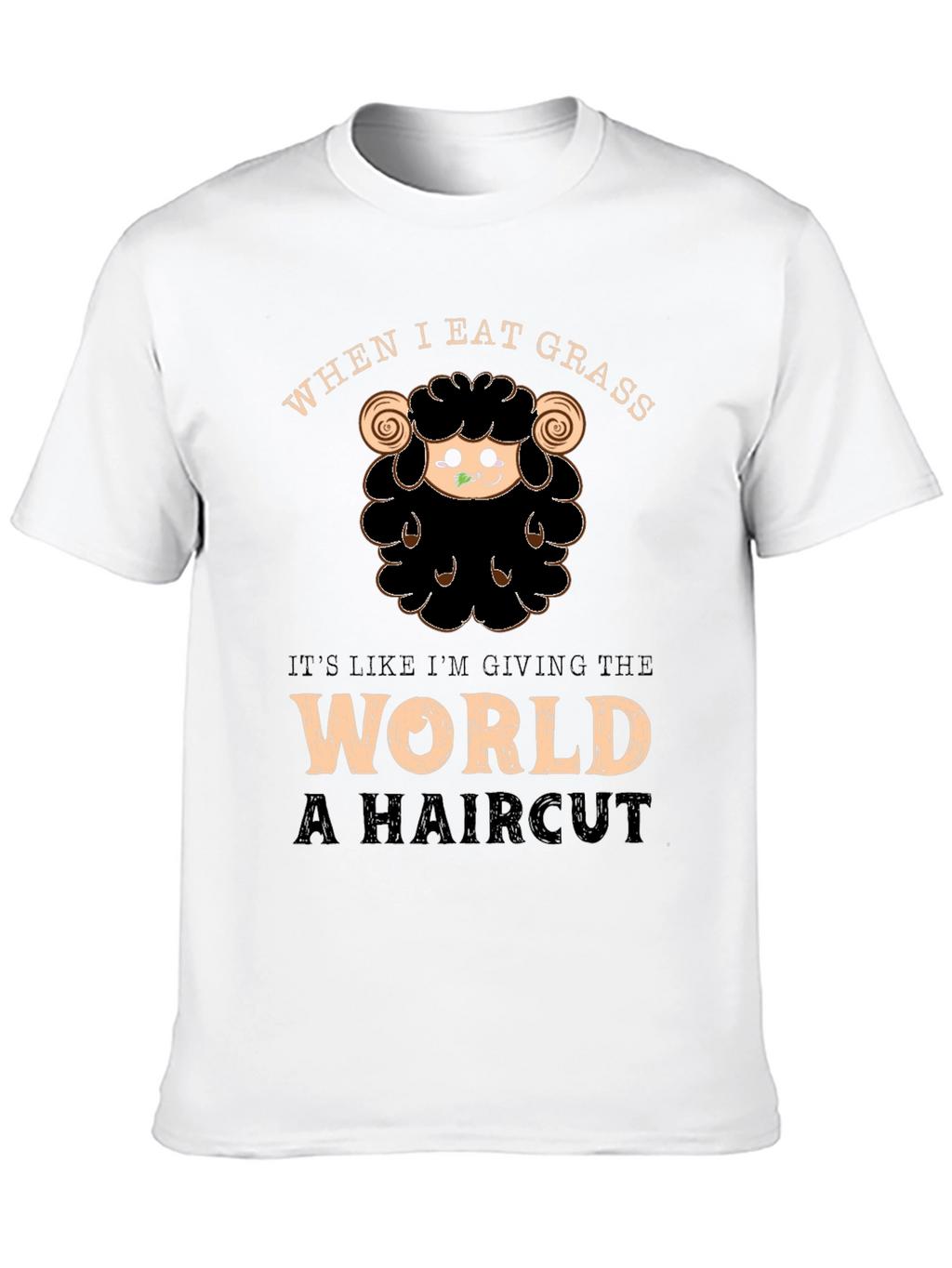 Funny Sheep Haircut T-Shirt - When I Eat Grass