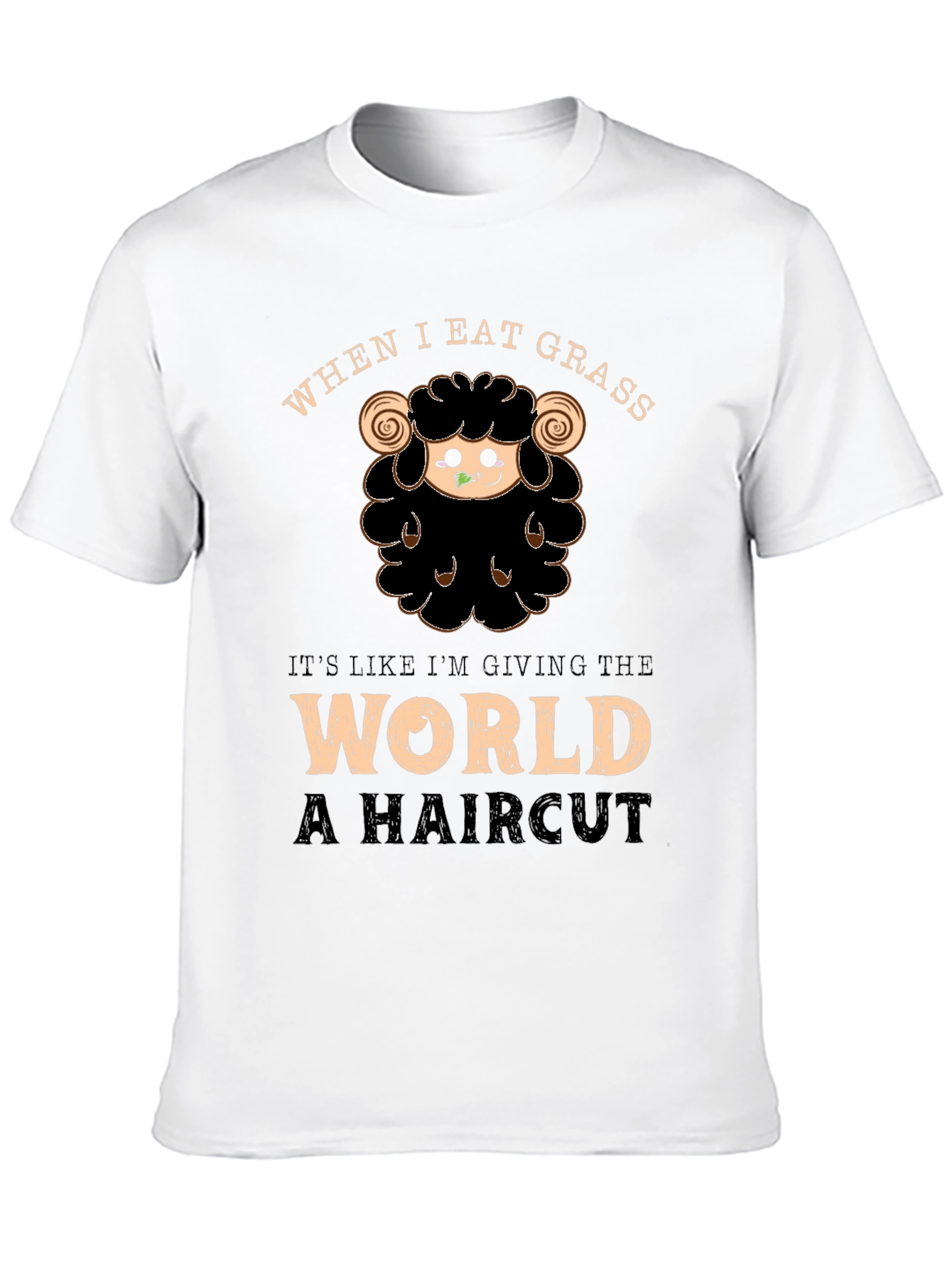 Funny Sheep Haircut T-Shirt - When I Eat Grass