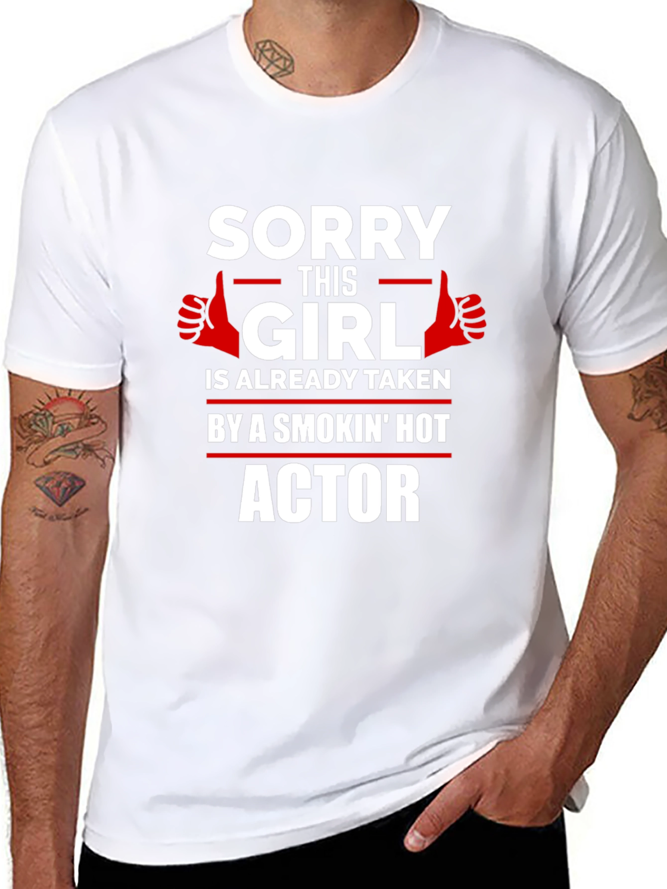Sorry This Girl Is Taken Actor T-Shirt