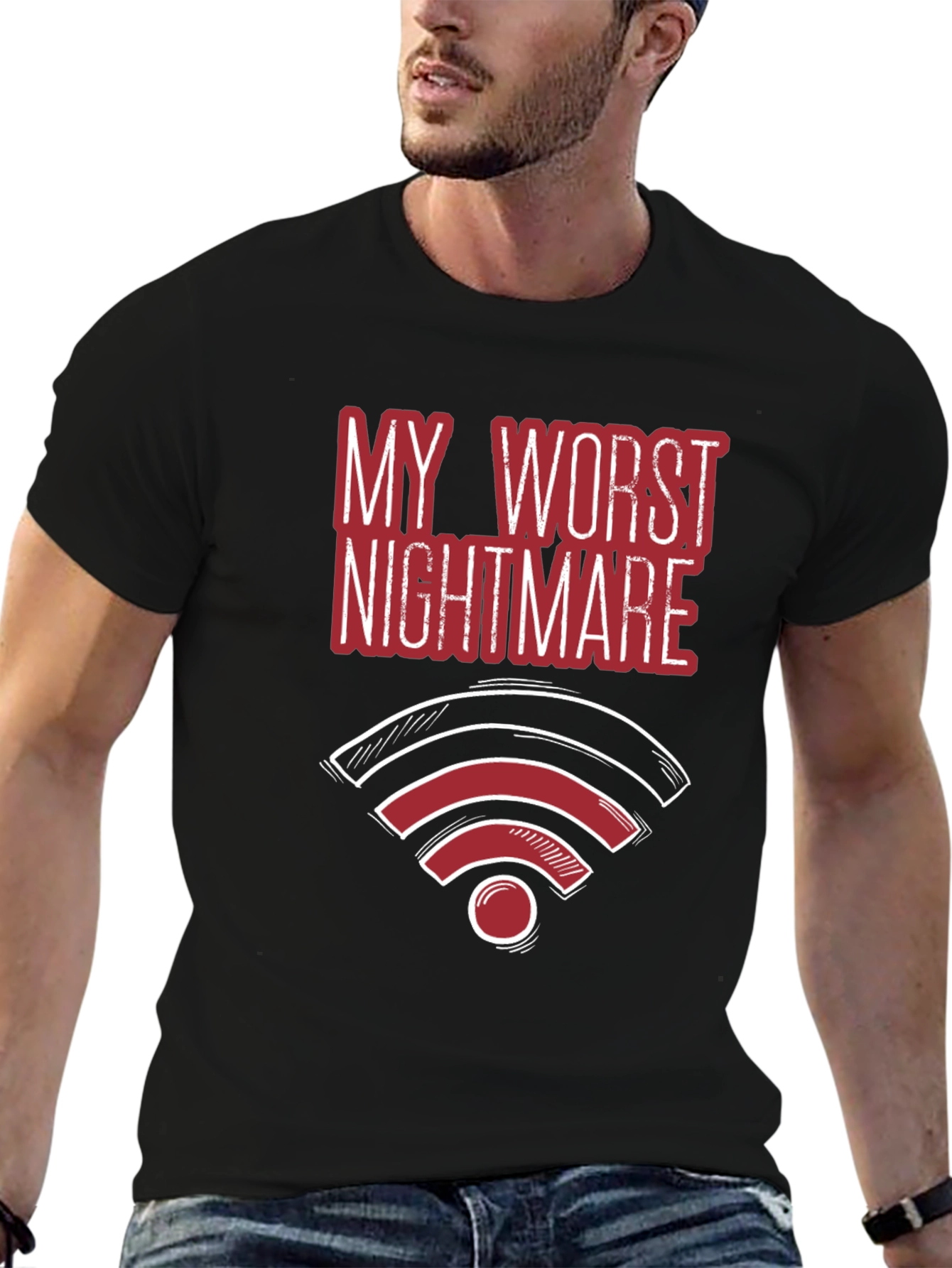 My Worst Nightmare - Funny No Wifi T-Shirt