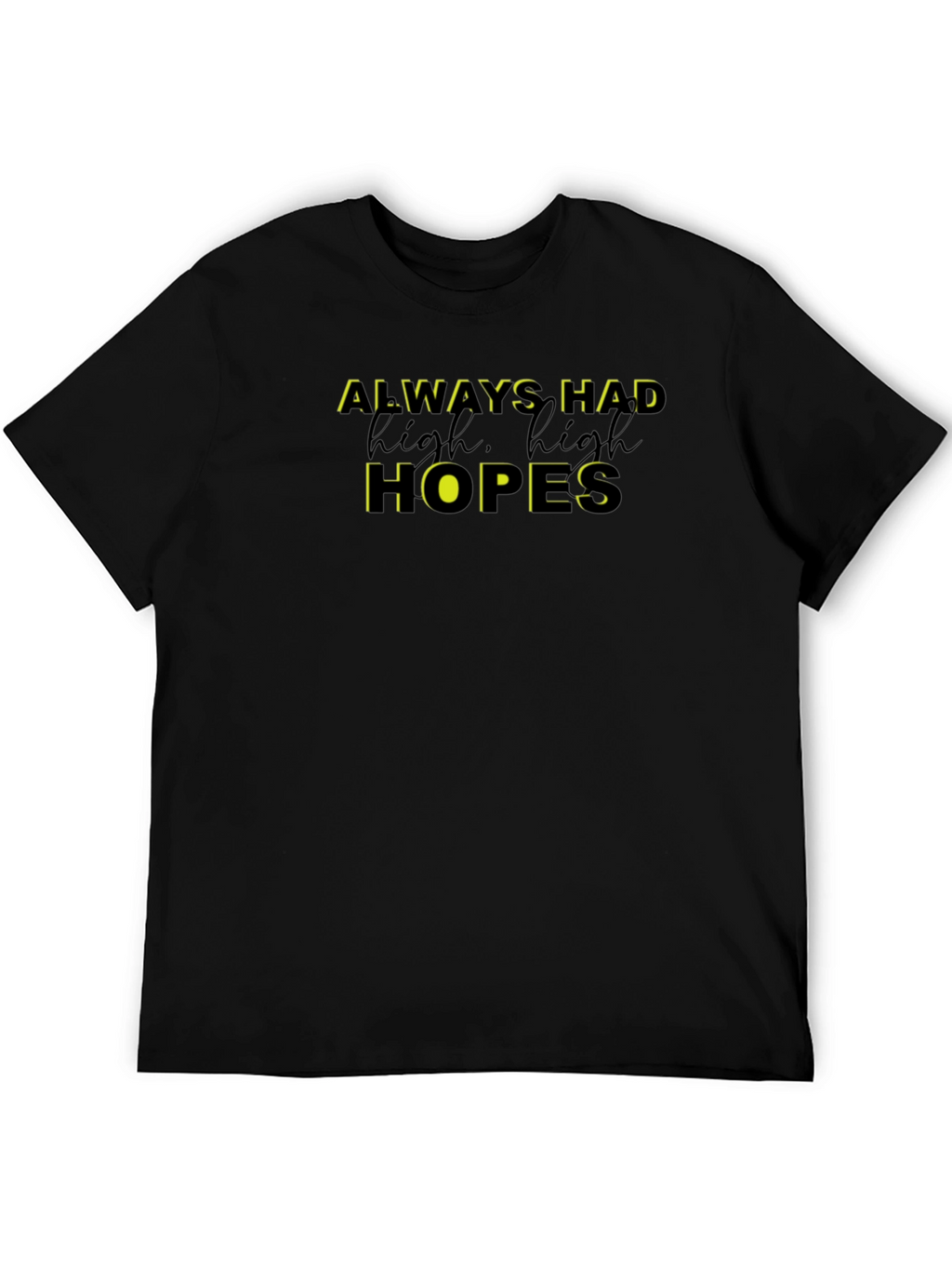 Always Had High Hopes Graphic Tee - Black