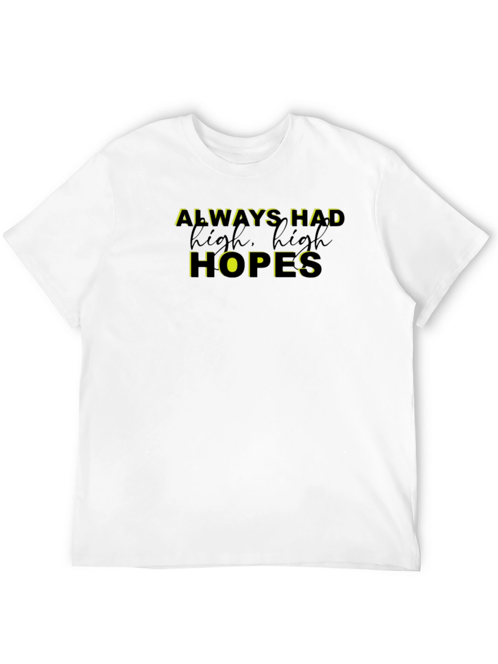 Always Had High Hopes Graphic Tee - Black