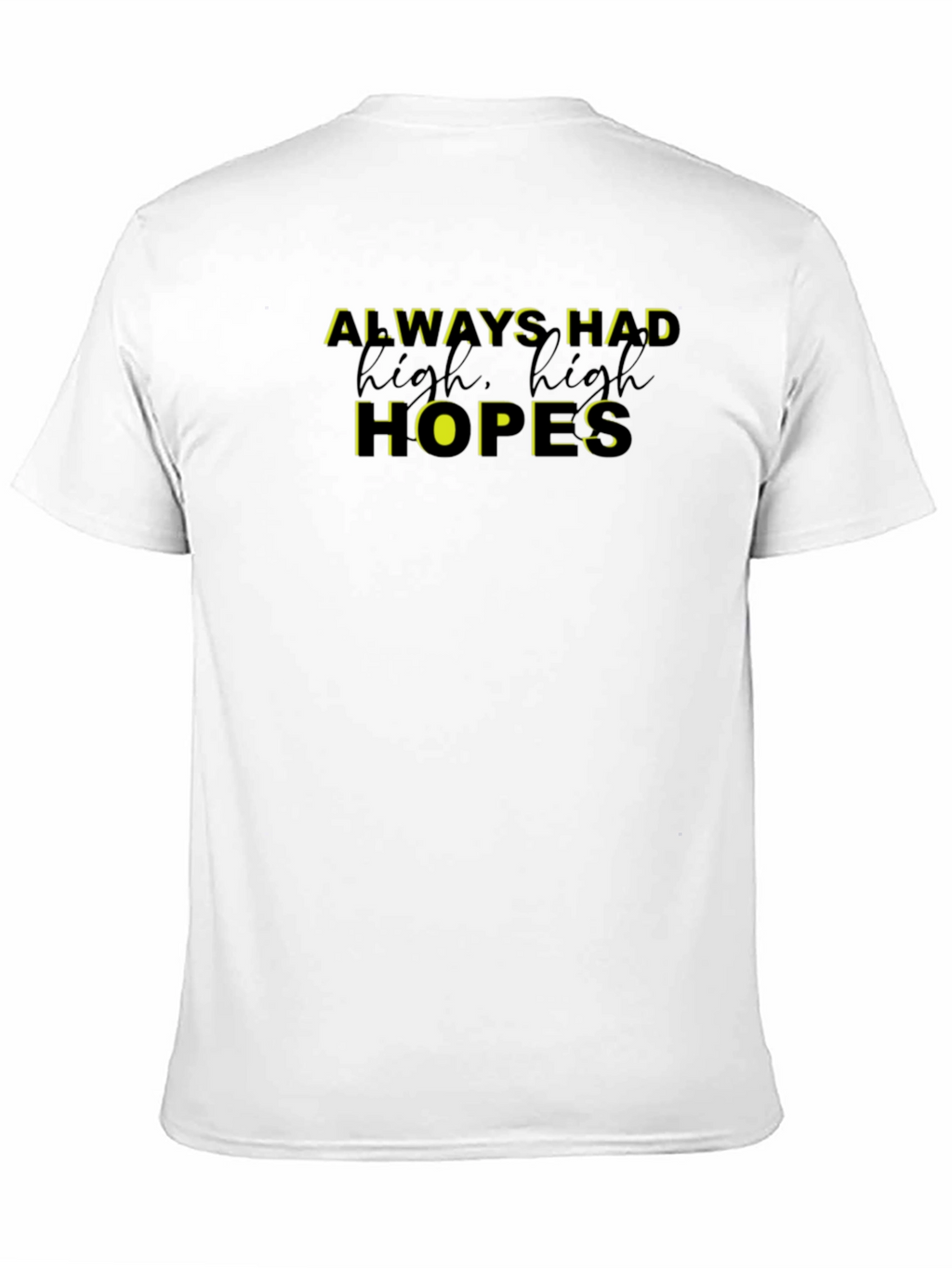 Always Had High Hopes Graphic Tee - Black