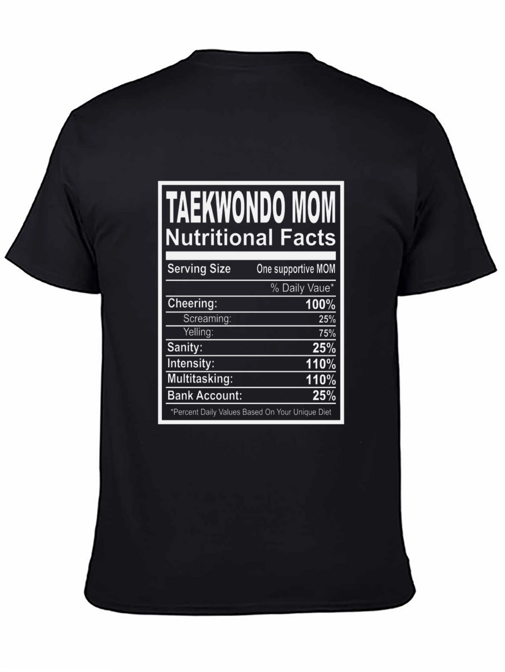 Taekwondo Mom Nutrition Facts Graphic Tee